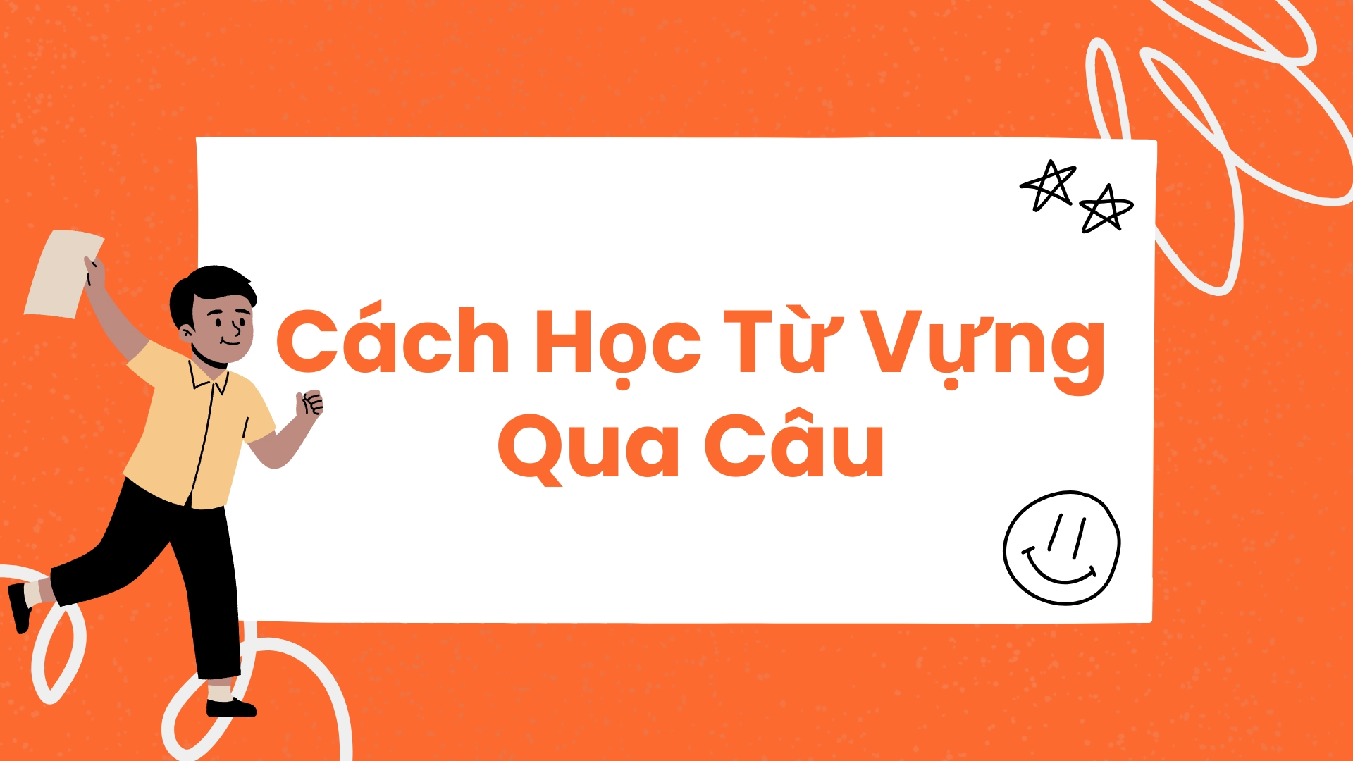 Kỹ thuật học từ vựng 