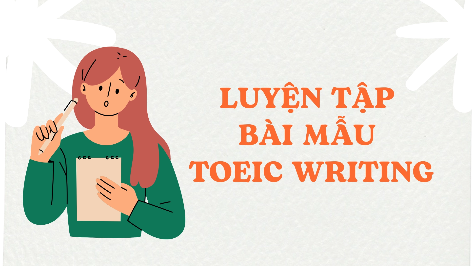 Luyện tập bài mẫu TOEIC Speaking và Writing