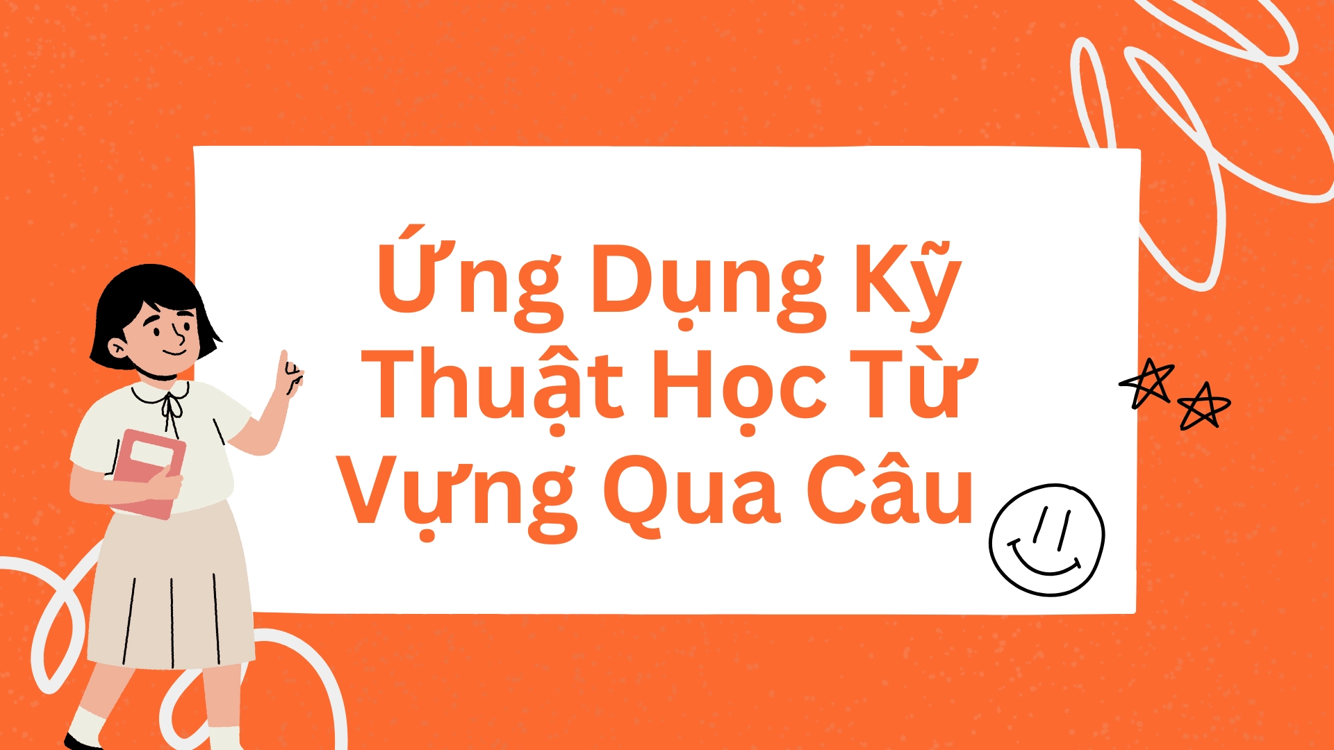 Kỹ thuật học từ vựng 