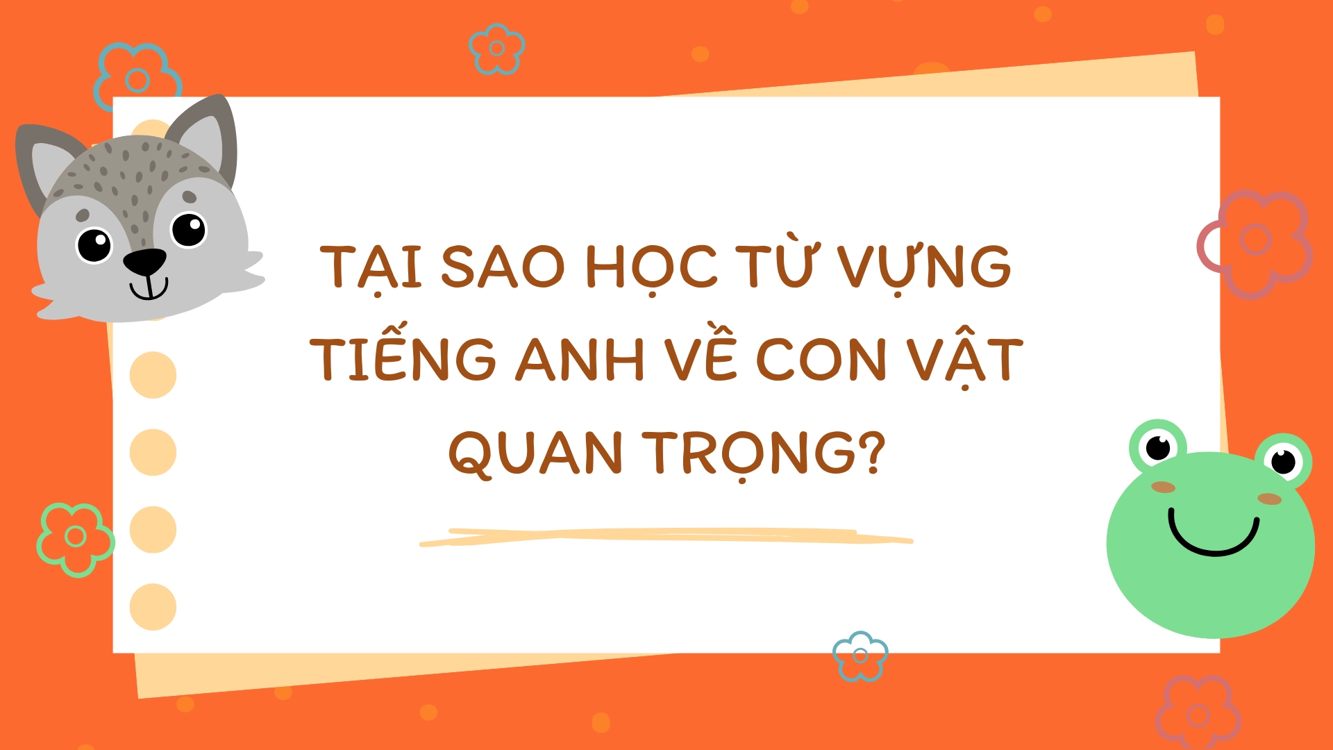 từ vựng tiếng anh về con vật