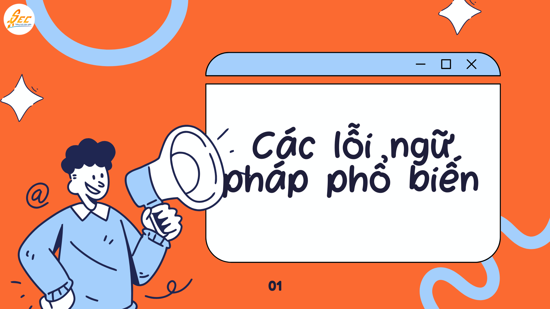 Các lỗi ngữ pháp phổ biến – Các lỗi ngữ pháp trong bài luận trong tiếng Anh cần tránh để đạt điểm cao 2026 2 Các lỗi ngữ pháp phổ biến