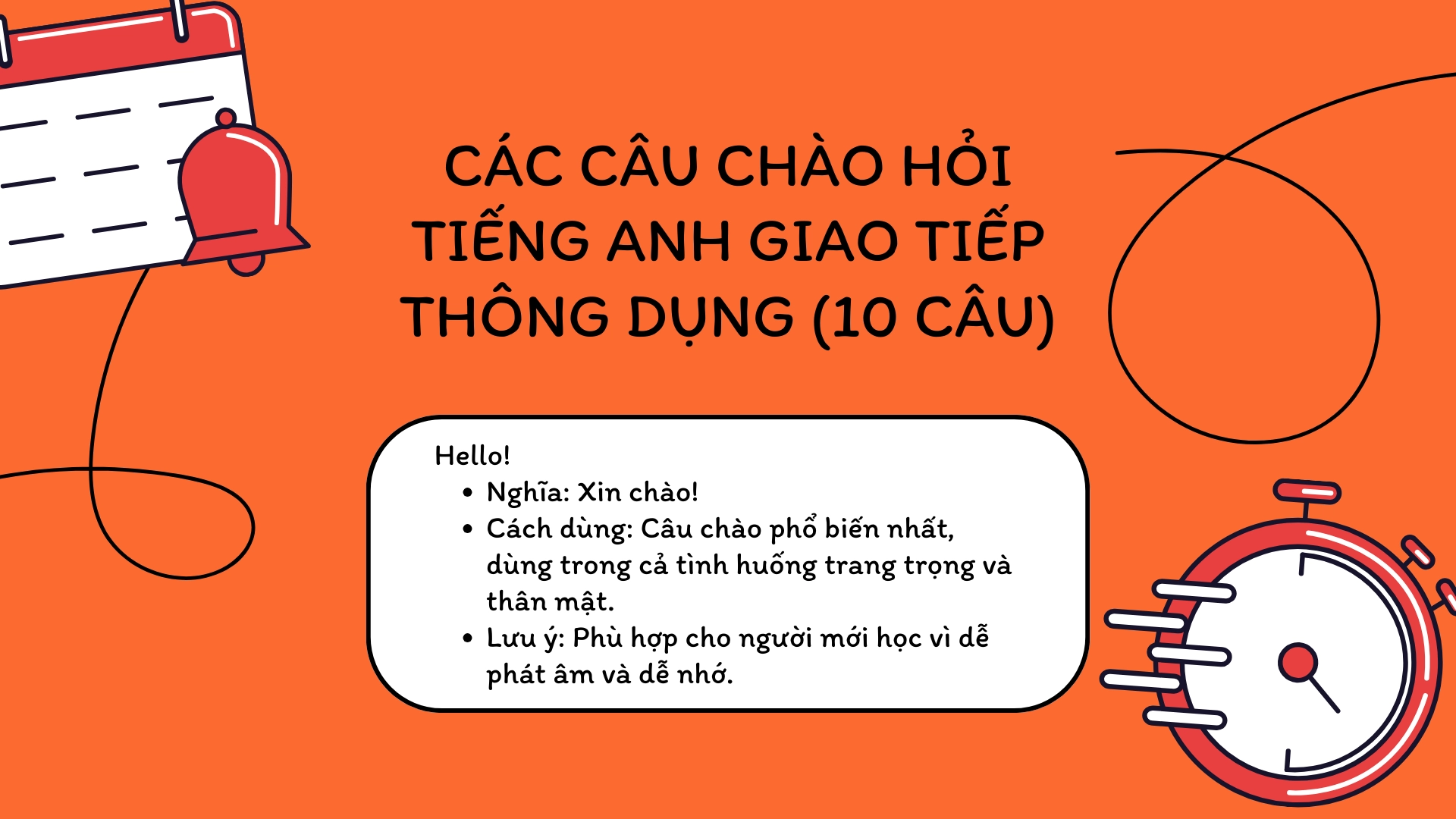 100 câu giao tiếp tiếng Anh thông dụng – các câu giao tiếp tiếng Anh thông dụng nhất theo từng tình huống dễ học, dễ dùng 1 100 câu giao tiếp tiếng anh thông dụng