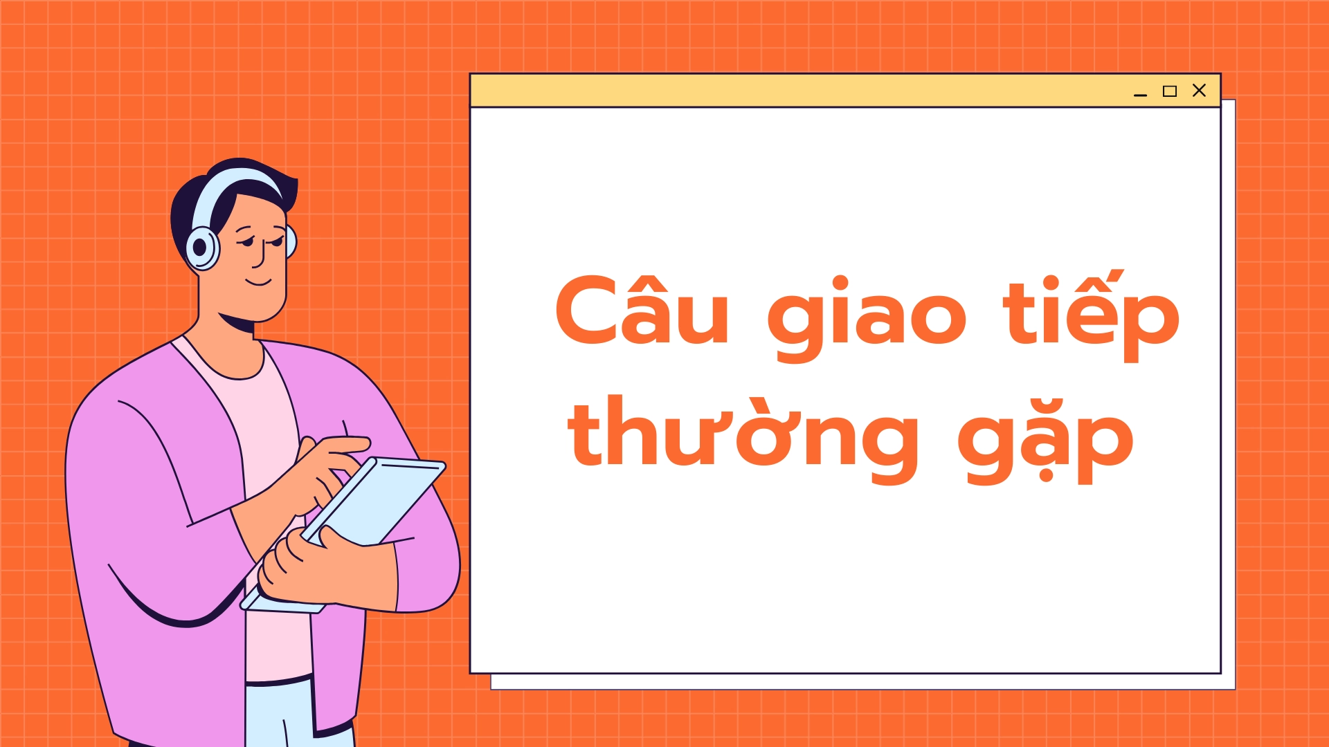 lỗi phổ biến khi giao tiếp qua điện thoại