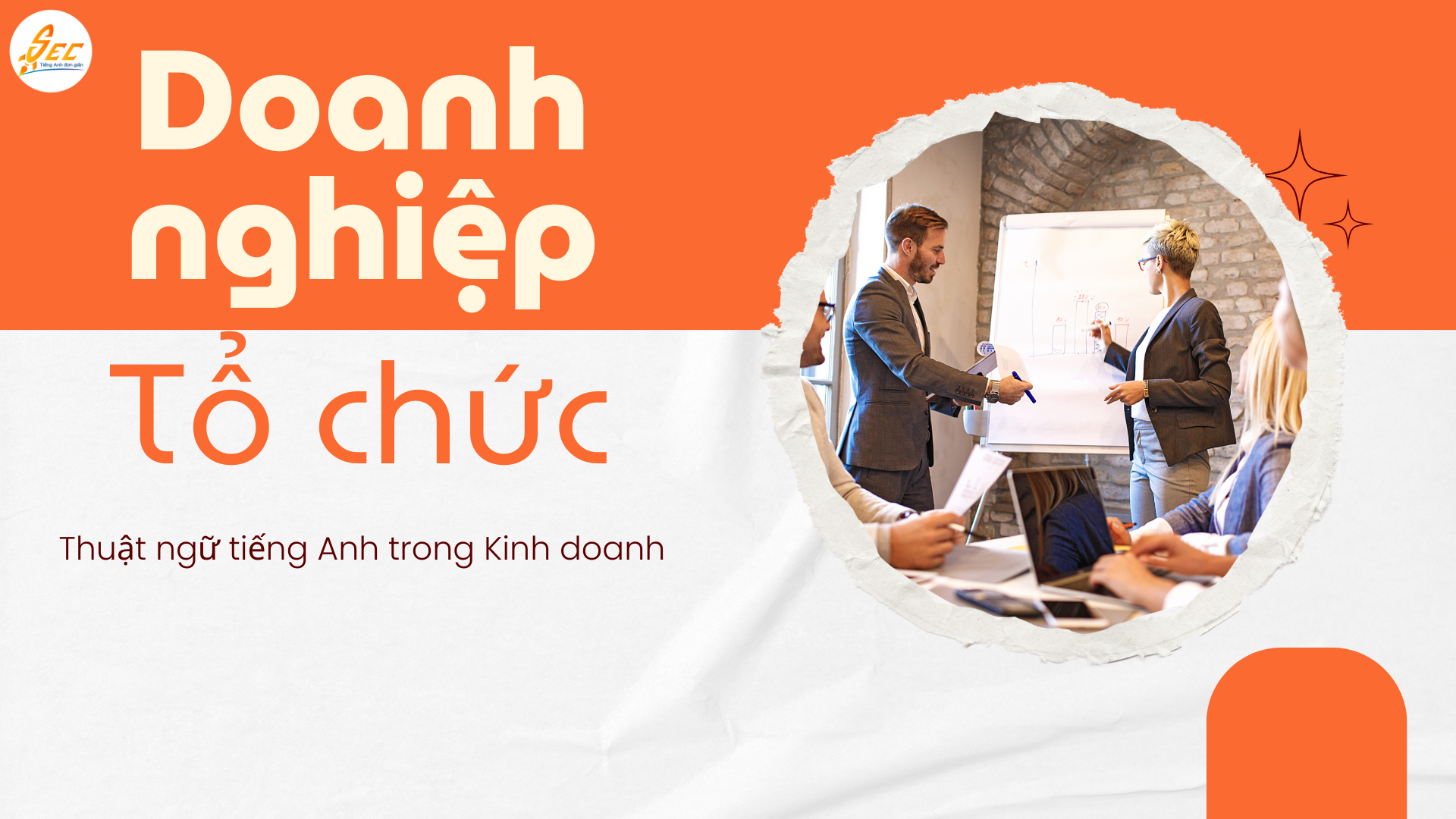 Thuật ngữ tiếng Anh trong Kinh doanh