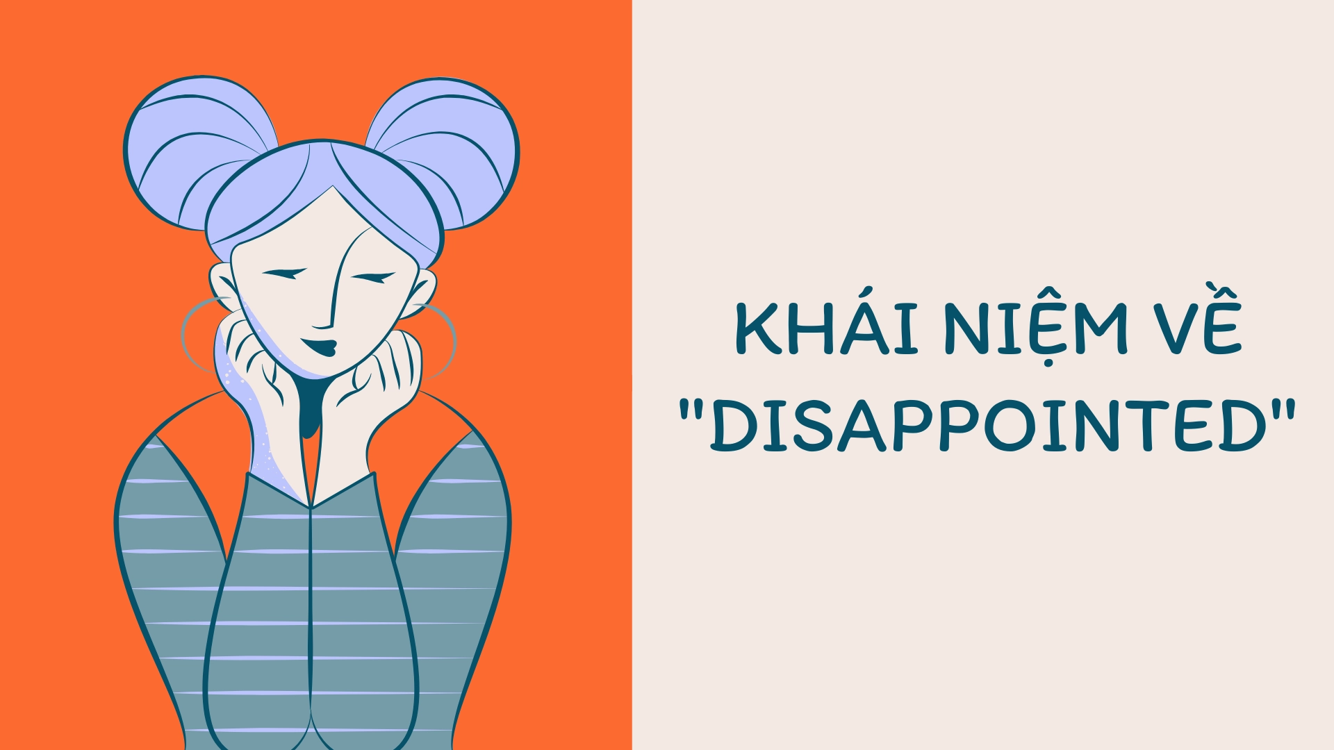 disappointed đi với giới từ gì