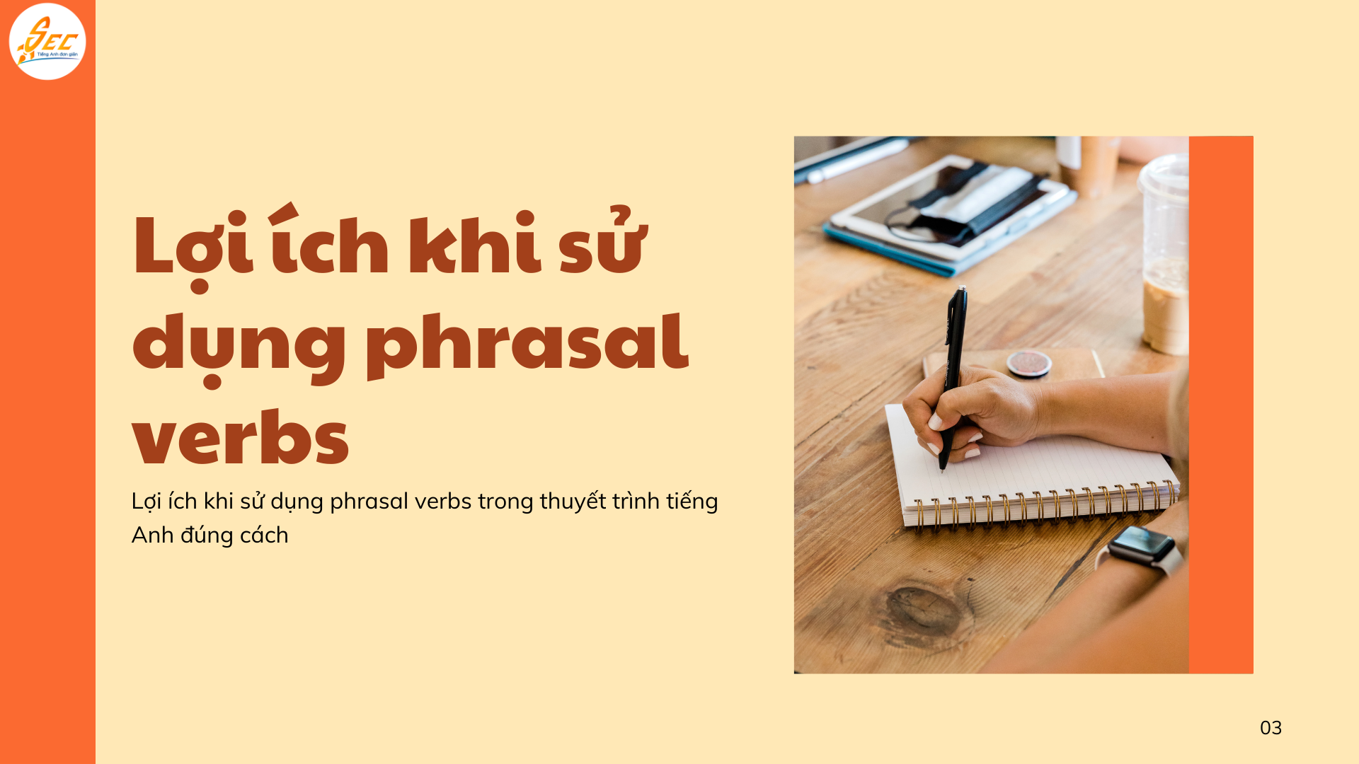 Thuyết trình tiếng Anh hiệu quả với phrasal verbs