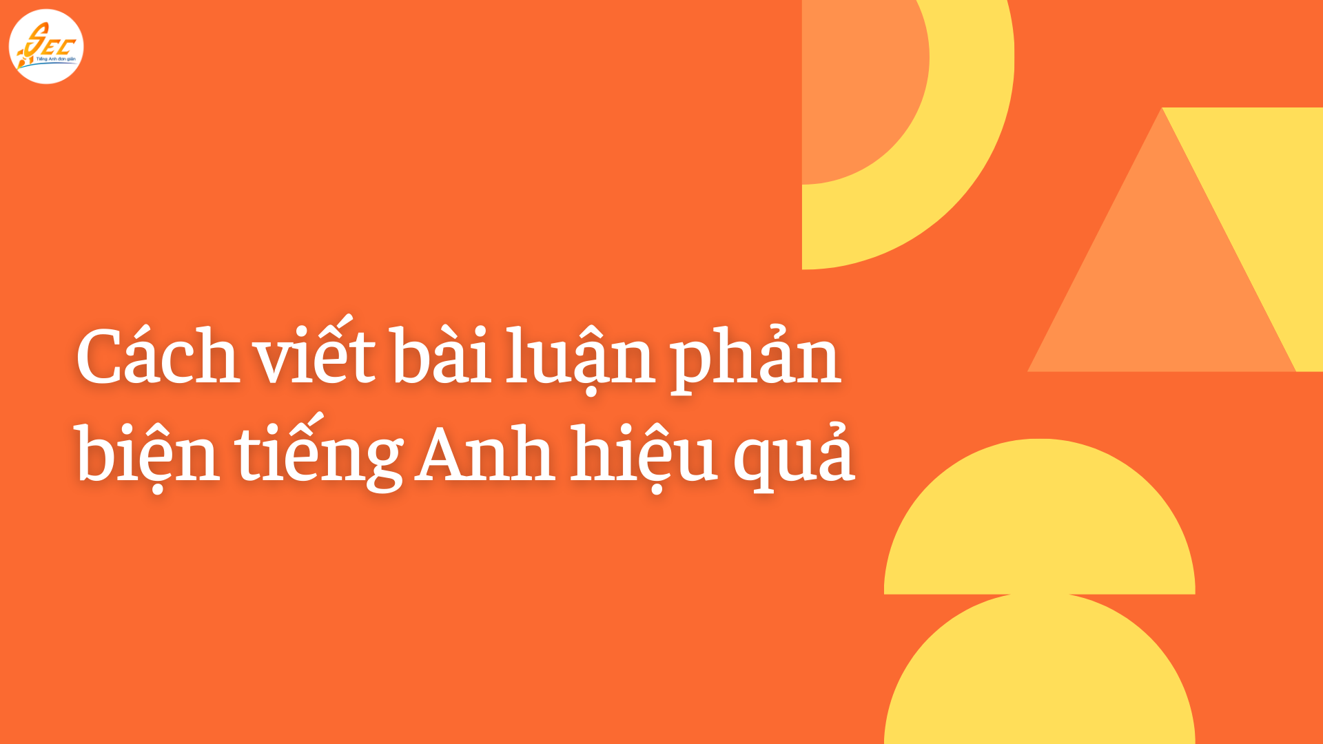 Viết bài luận phản biện tiếng Anh