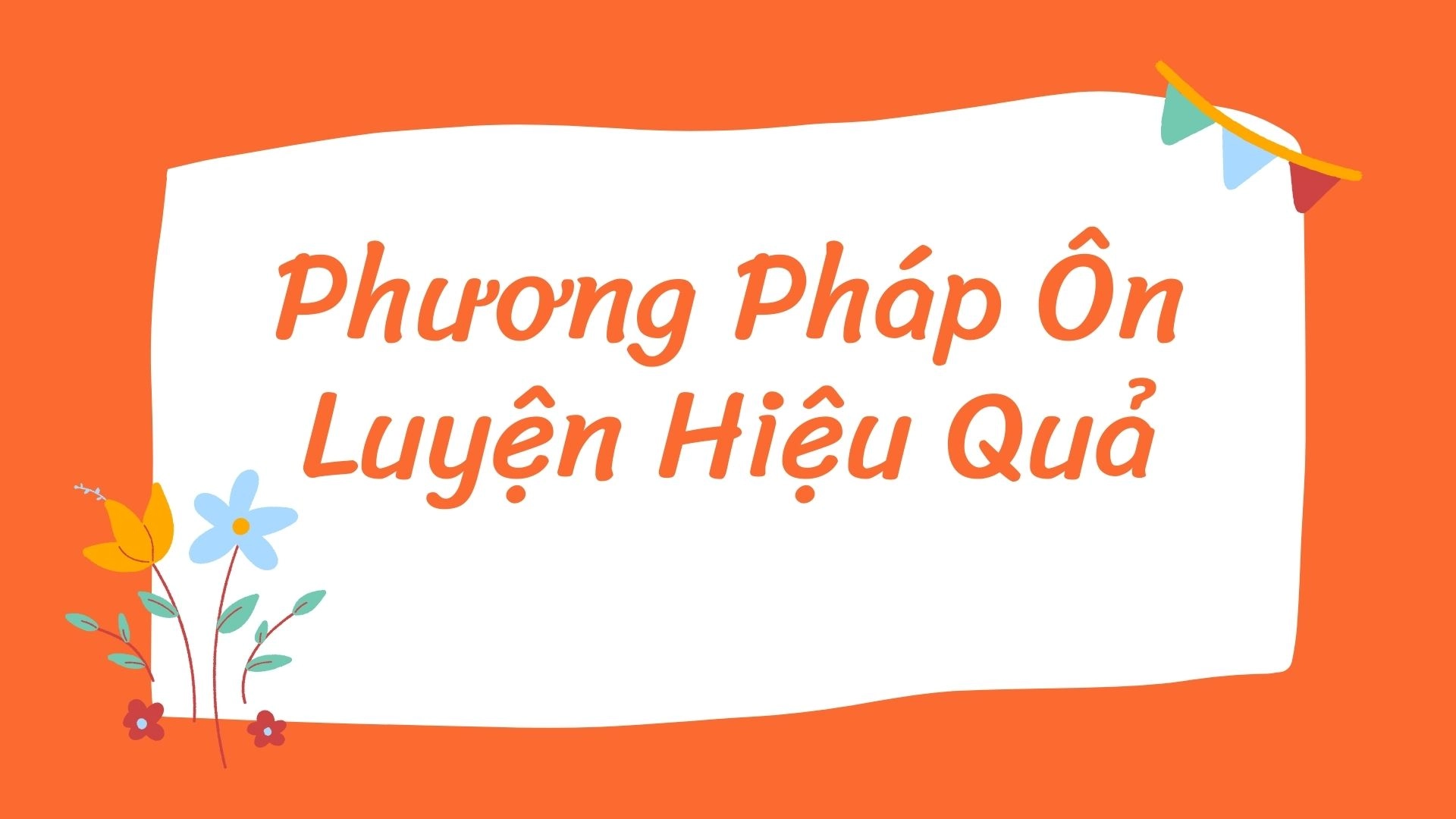 Ôn thi cuối kì 2 Tiếng Anh lớp 6