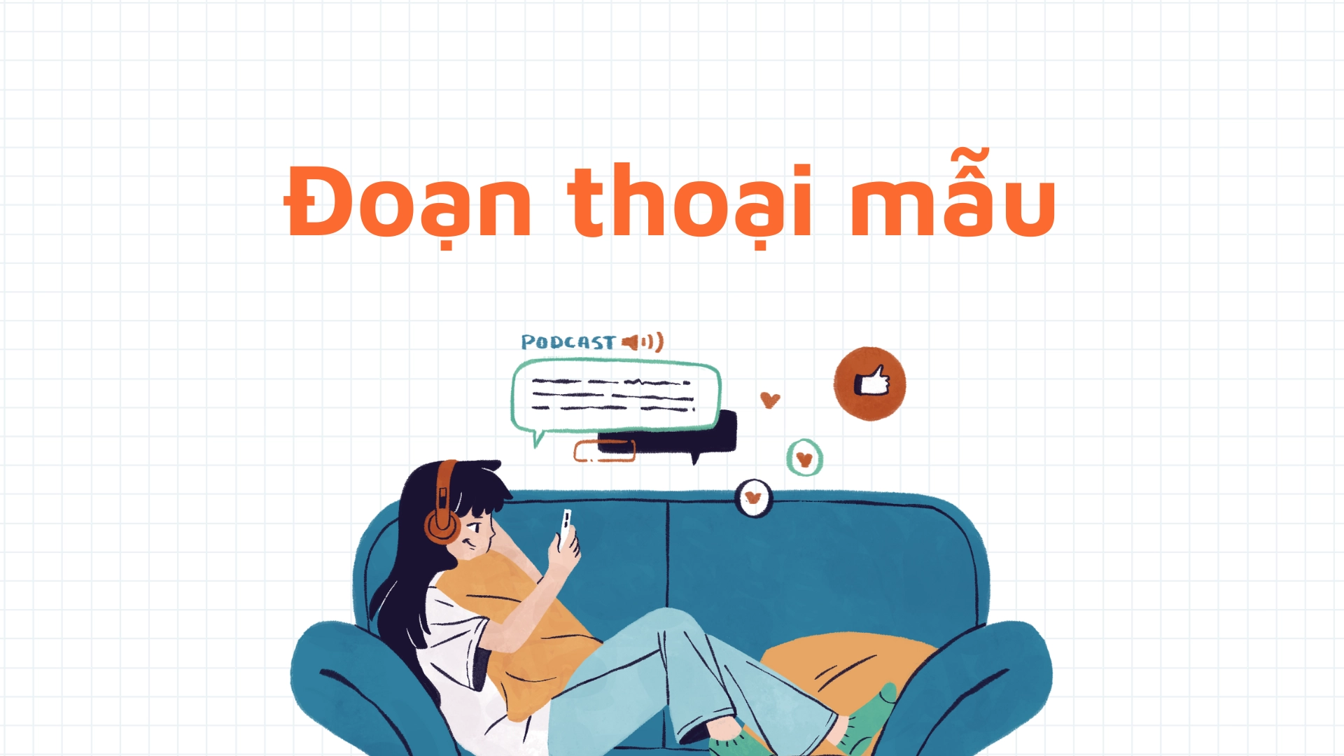 Cách duy trì cuộc trò chuyện qua điện thoại 