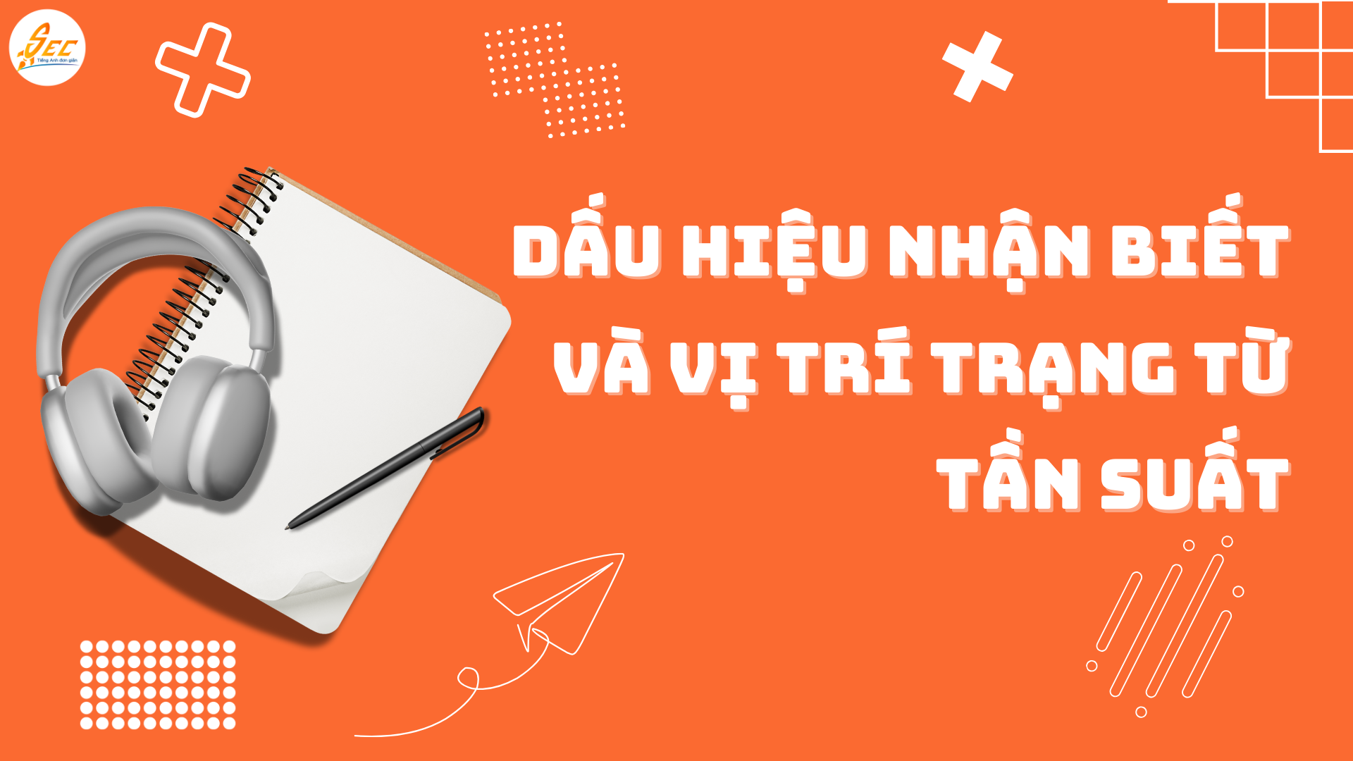 HIỆN TẠI ĐƠN (PRESENT SIMPLE TENSE) 