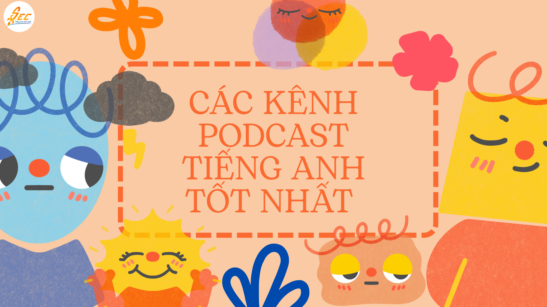 Cách Luyện Nghe Tiếng Anh qua Podcast