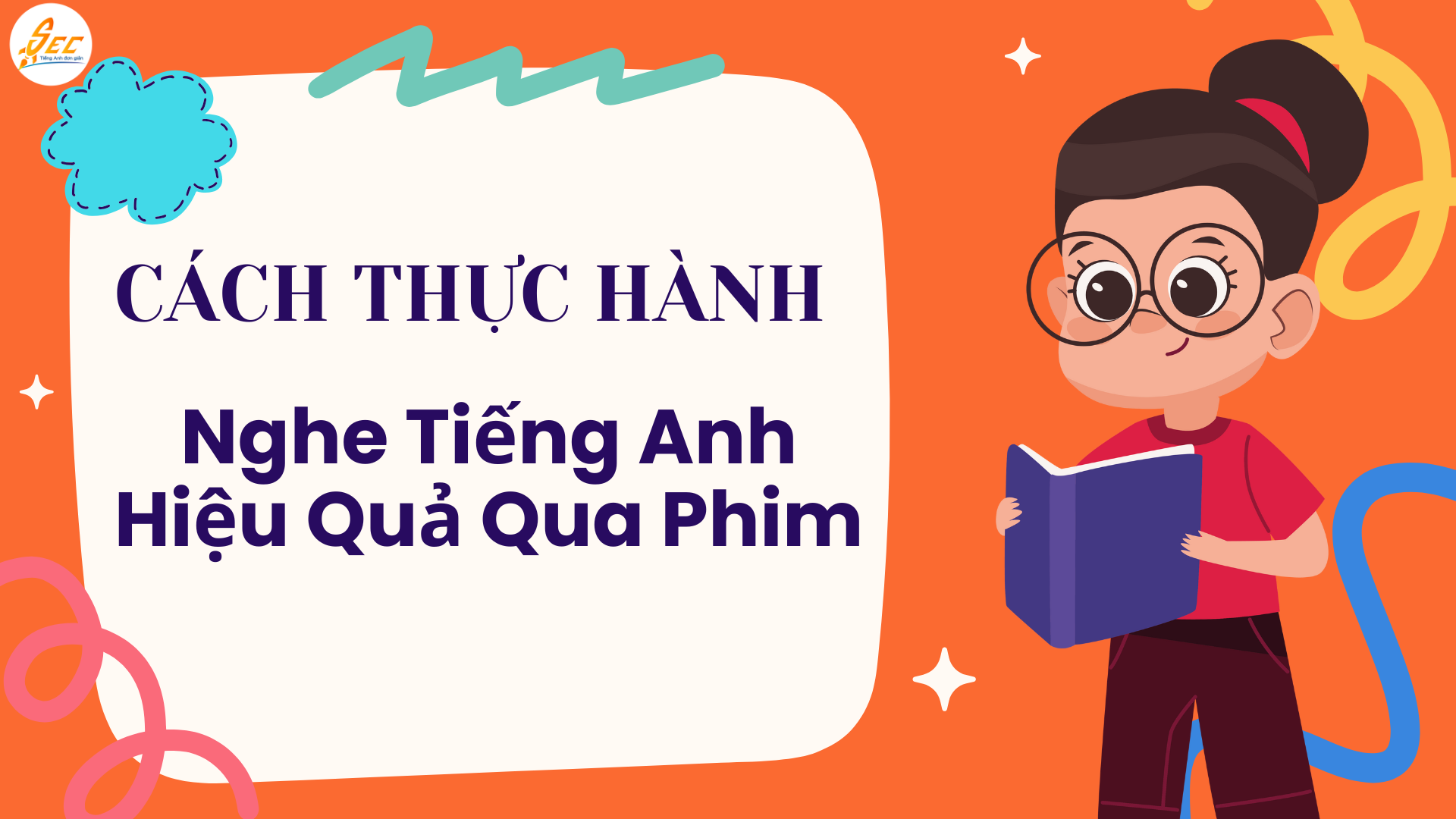 Nghe Tiếng Anh Hiệu Quả Qua Các Bộ Phim