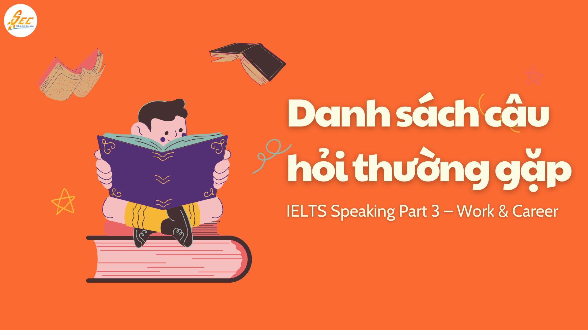 IELTS Speaking Part 3 Work & Career