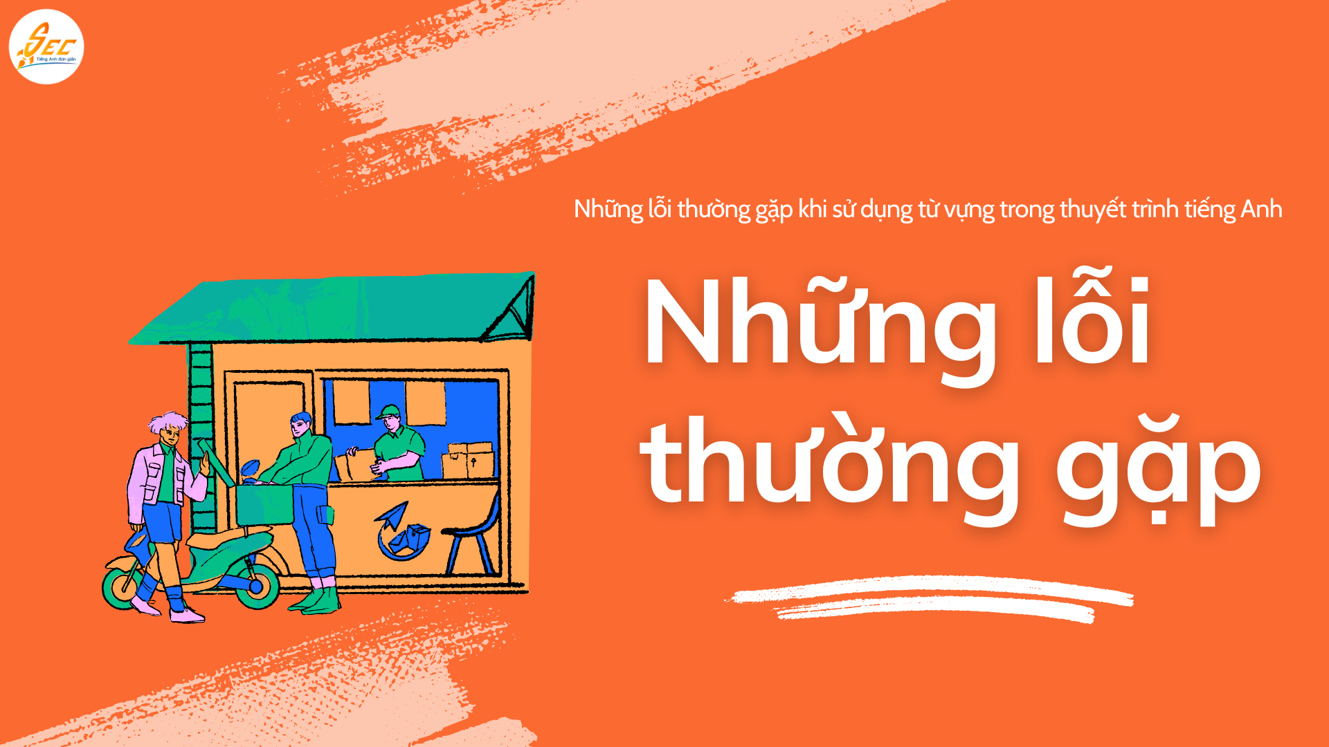 tiếng Anh thuyết trình