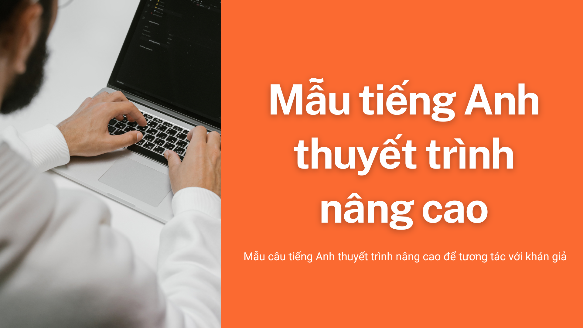 Mẫu câu tiếng Anh thuyết trình nâng cao