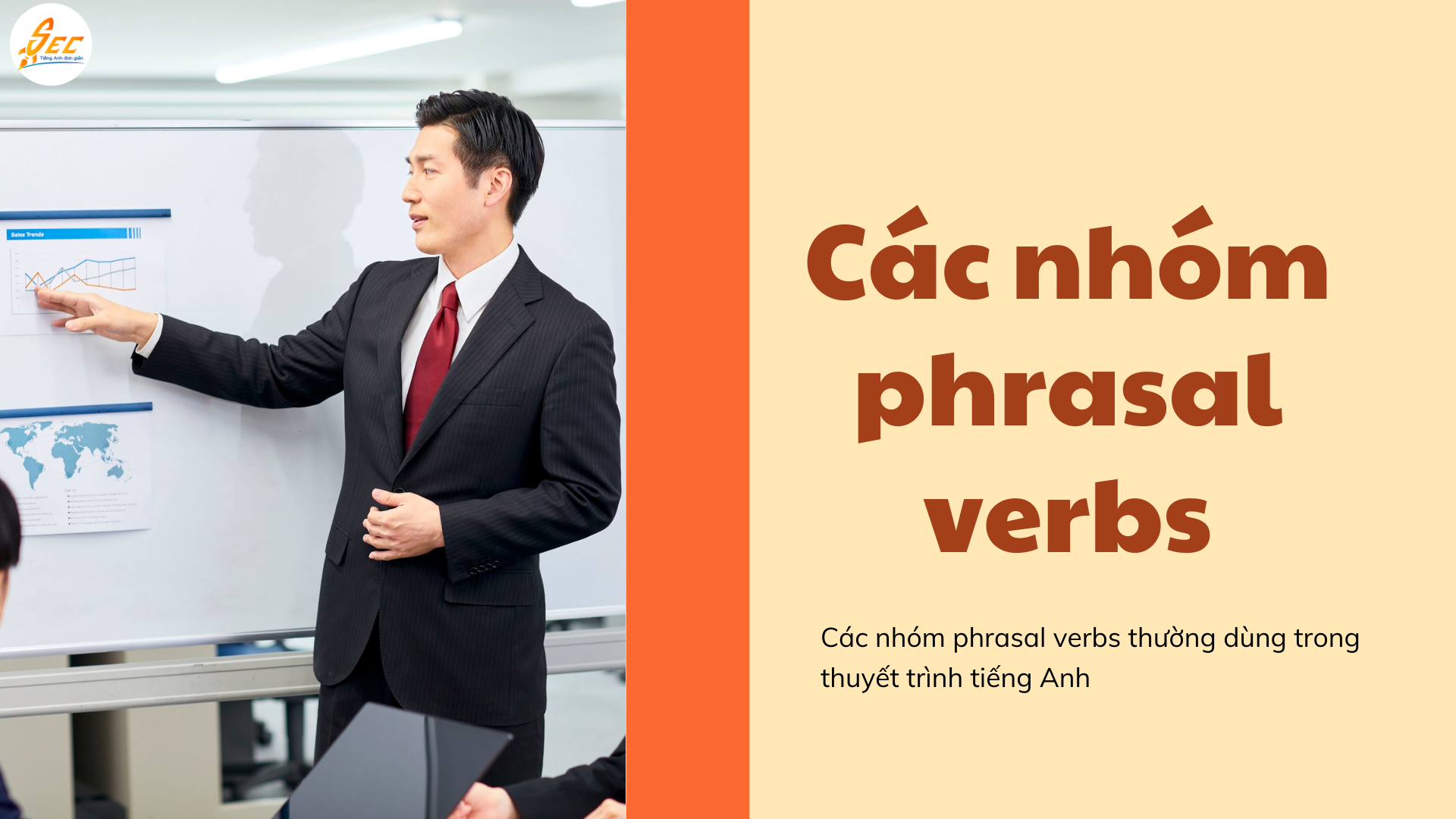 Thuyết trình tiếng Anh hiệu quả với phrasal verbs