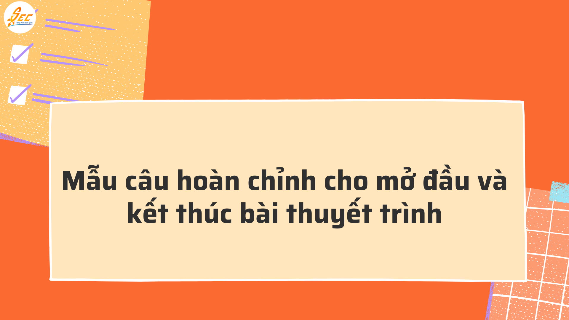 Từ vựng tiếng Anh thuyết trình ấn tượng