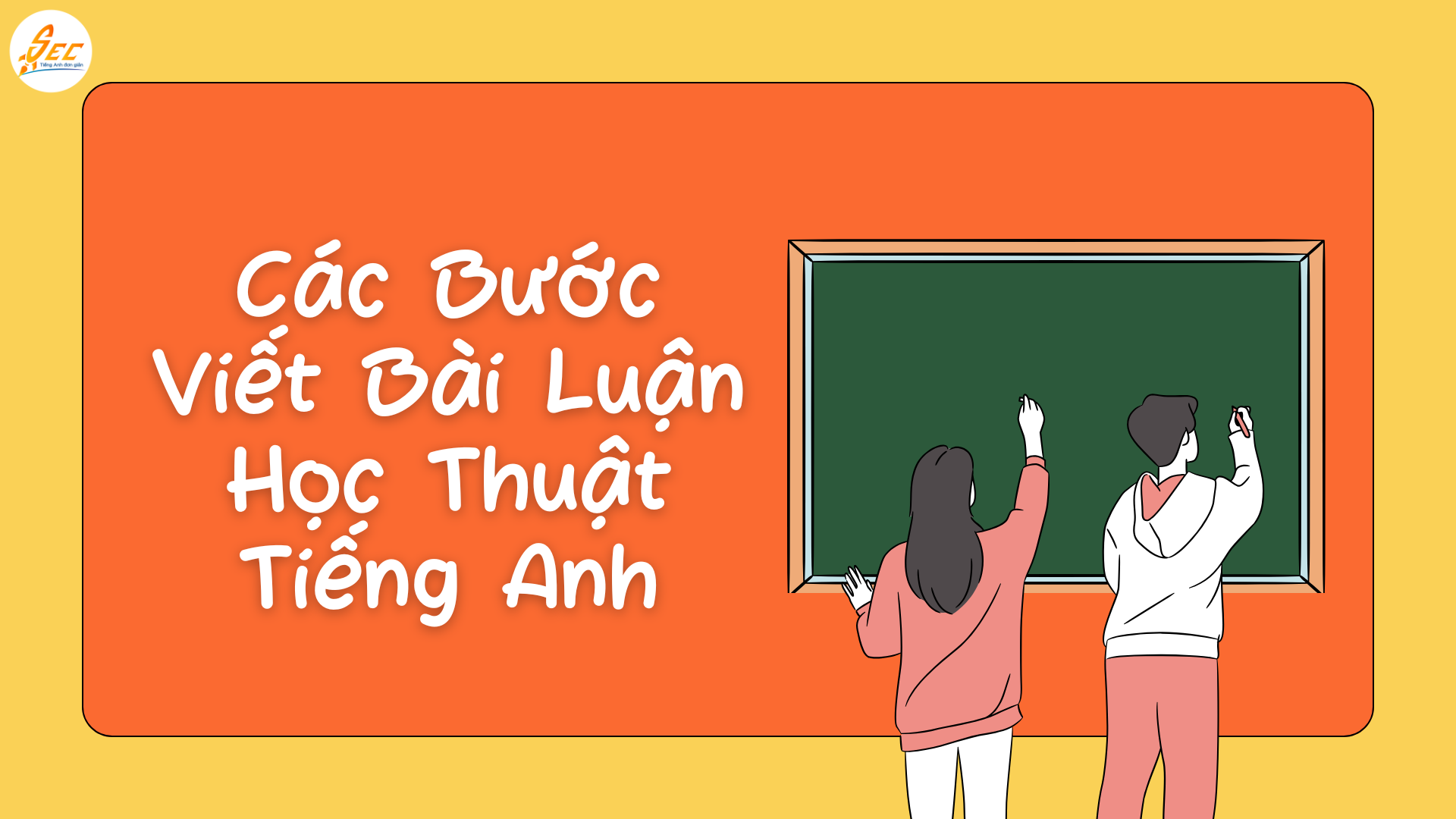 Viết Bài Luận Học Thuật Tiếng Anh