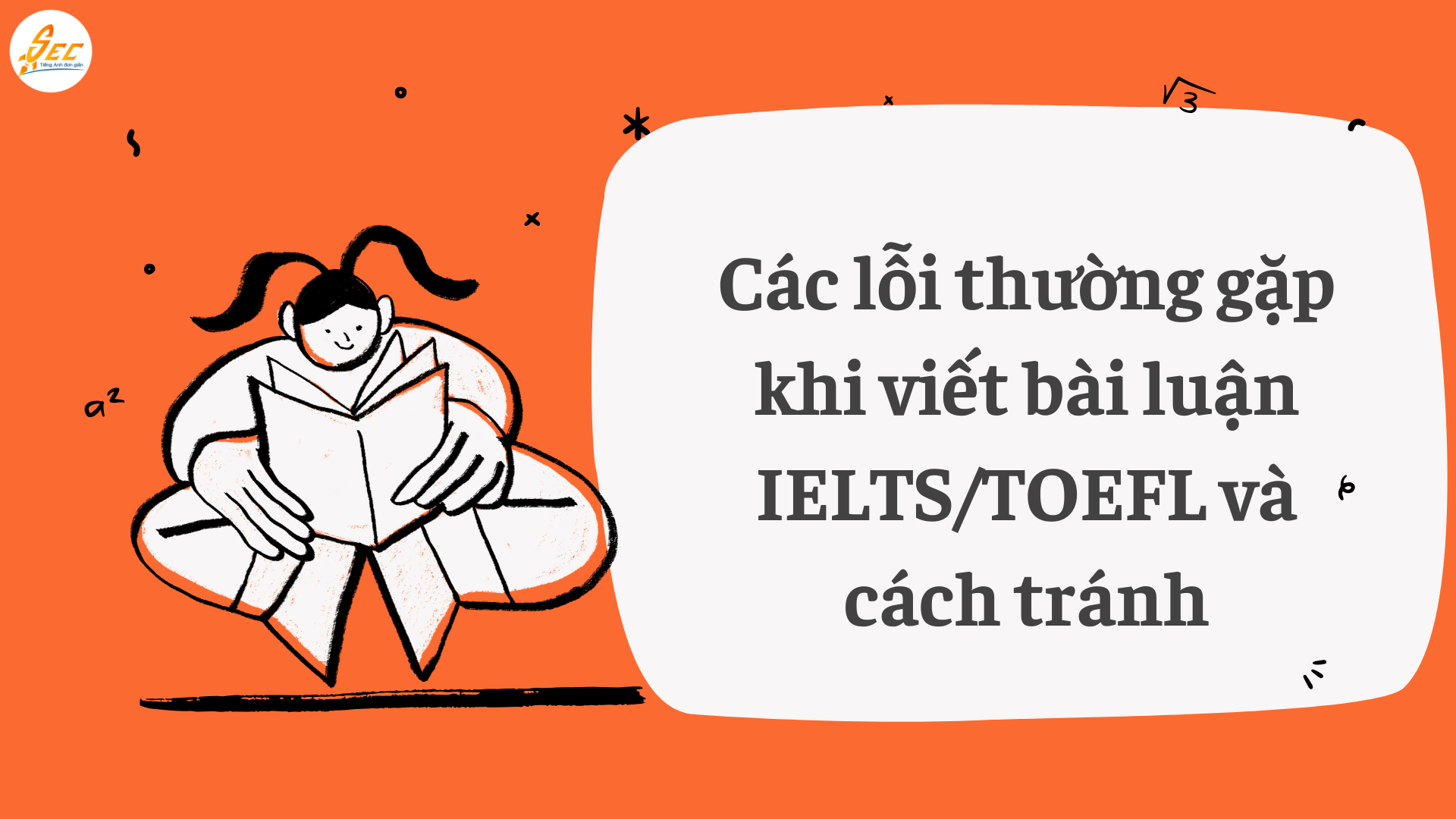 Viết bài luận cho kỳ thi IELTS/TOEFL