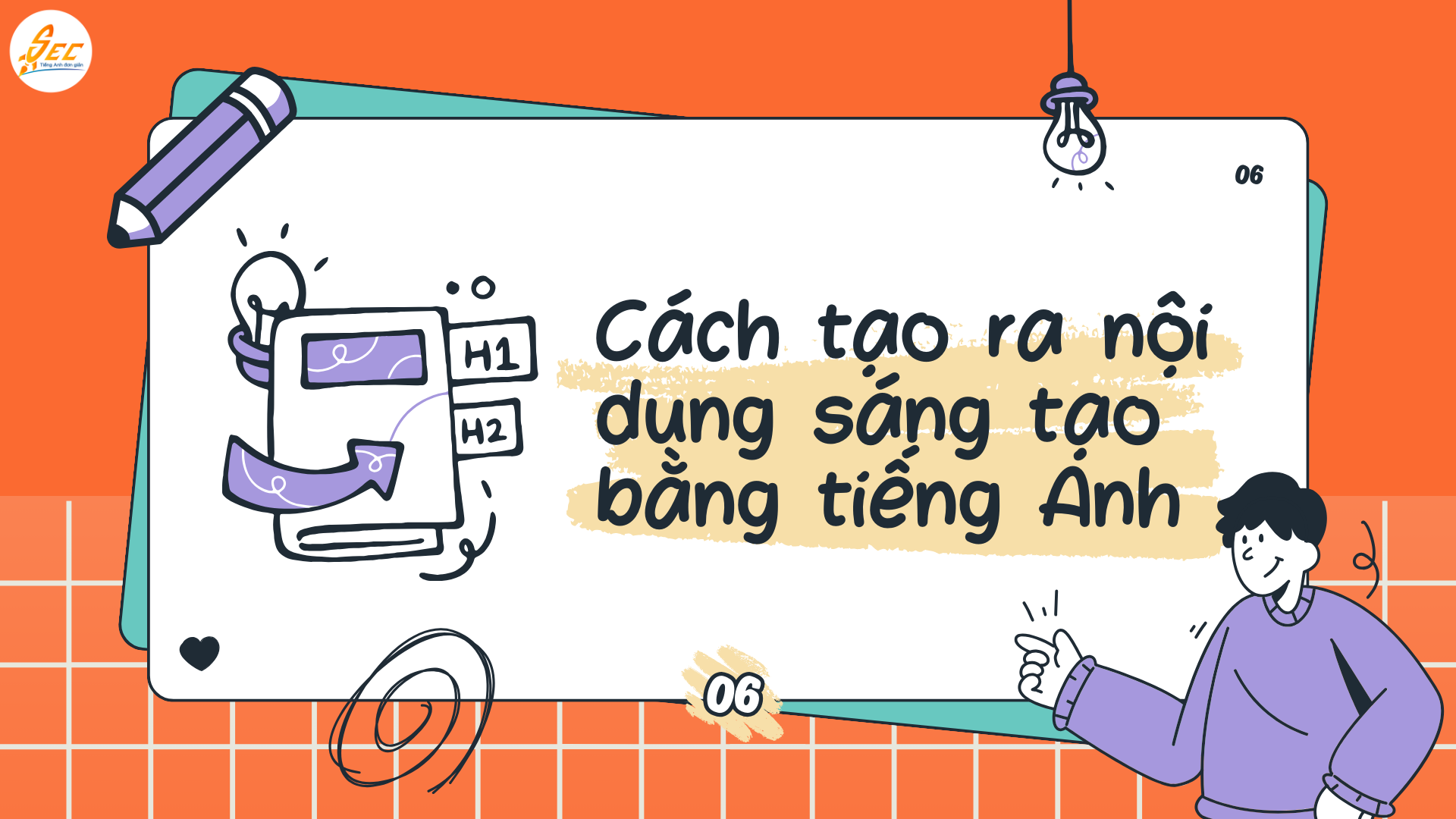 Viết Blog Cá Nhân: Hướng Dẫn Viết Bài Viết Sáng Tạo Bằng Tiếng Anh và Cách Tối Ưu SEO (2026) 3 Viết Blog Cá Nhân