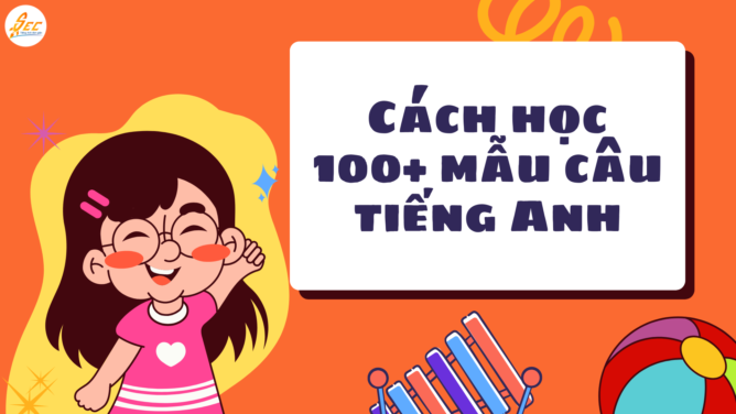 100+ mẫu câu tiếng Anh giao tiếp cơ bản