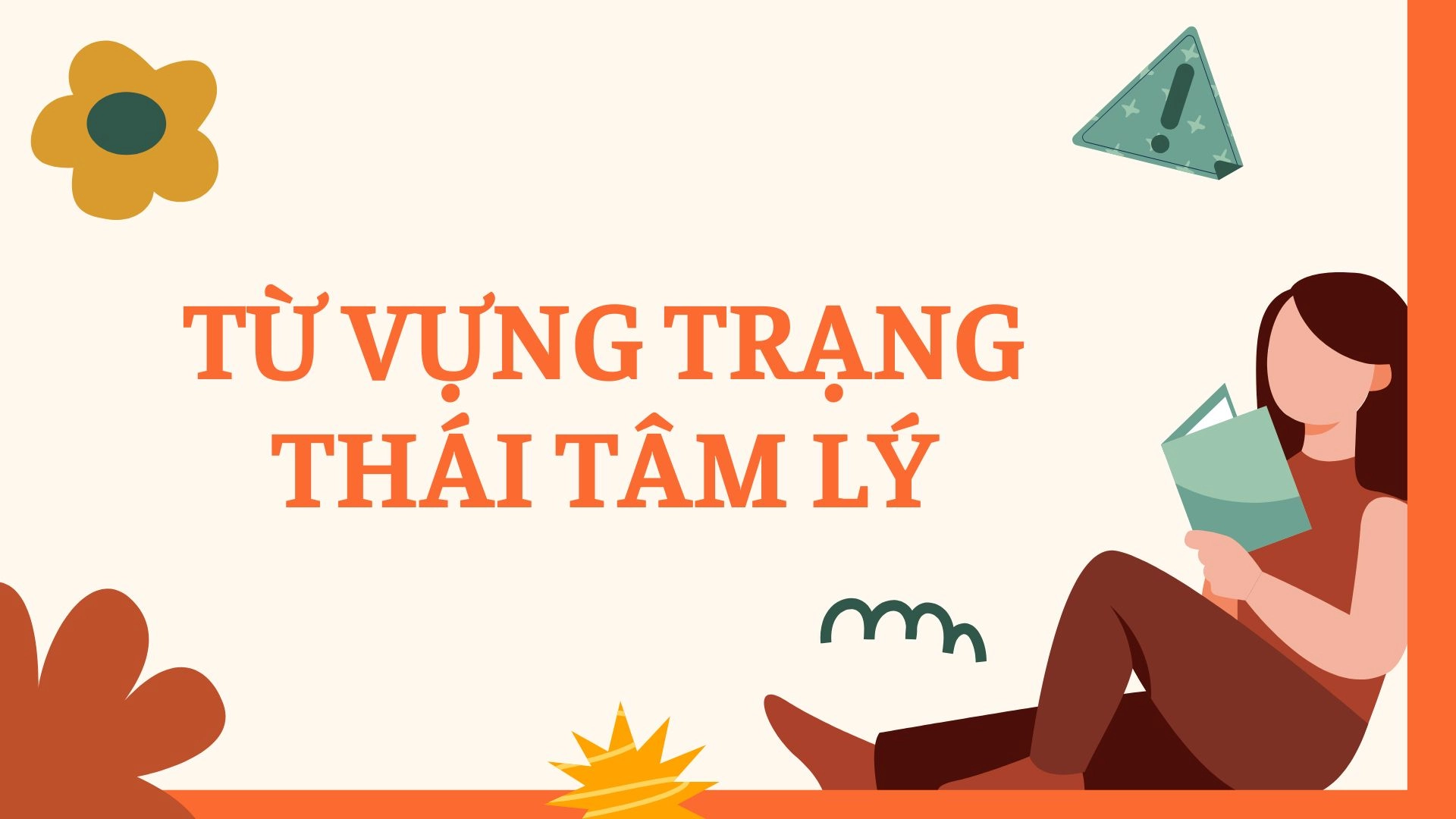 Các Trạng Thái Tâm Lý