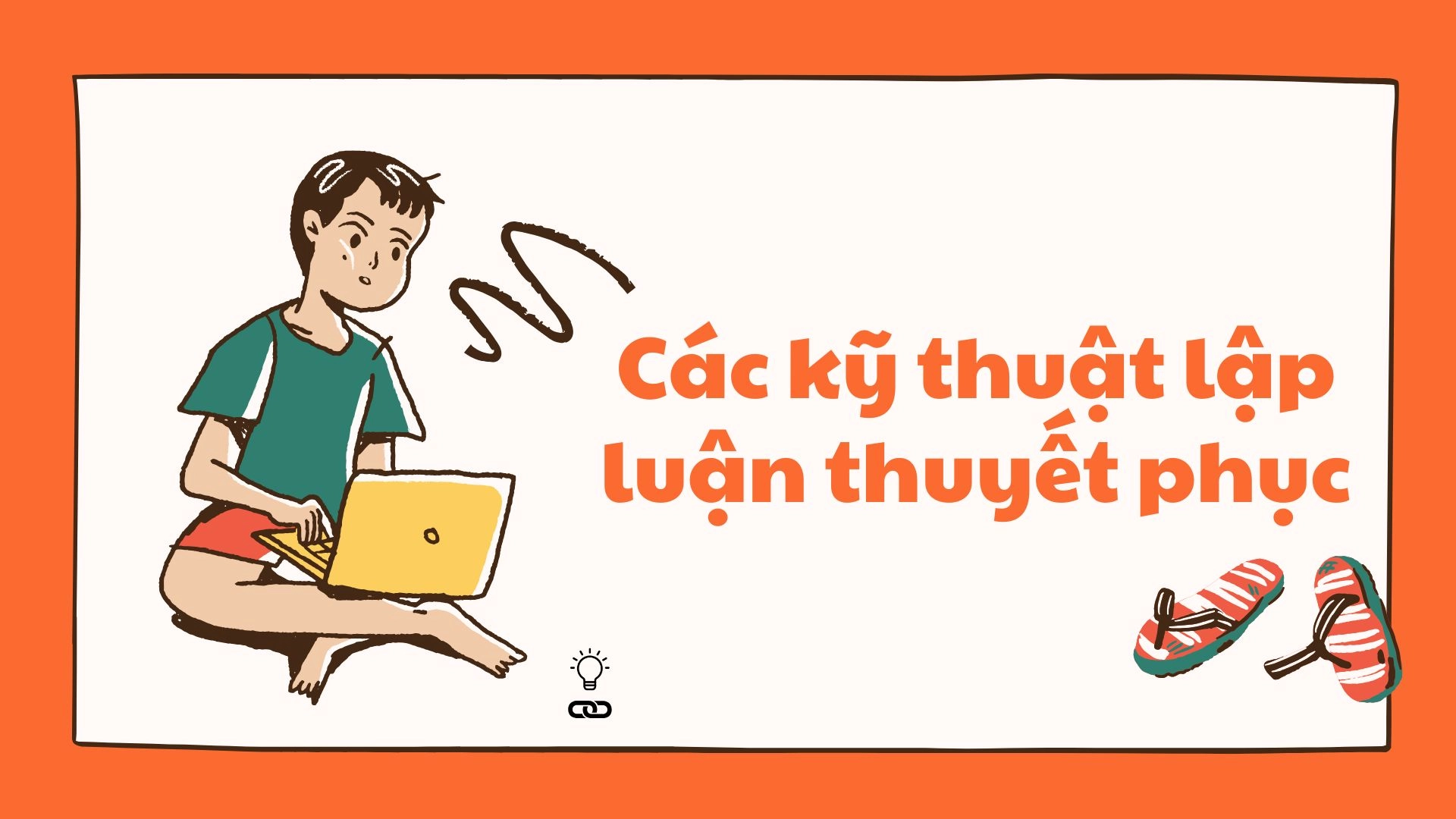 Các kỹ thuật lập luận thuyết phục