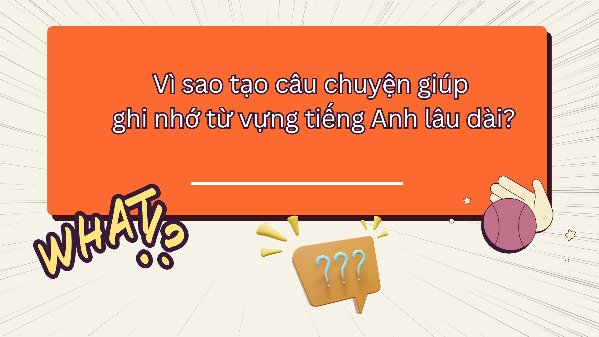 Tạo câu chuyện ngắn để ghi nhớ từ vựng 2026 1 Tạo câu chuyện ngắn để ghi nhớ từ vựng