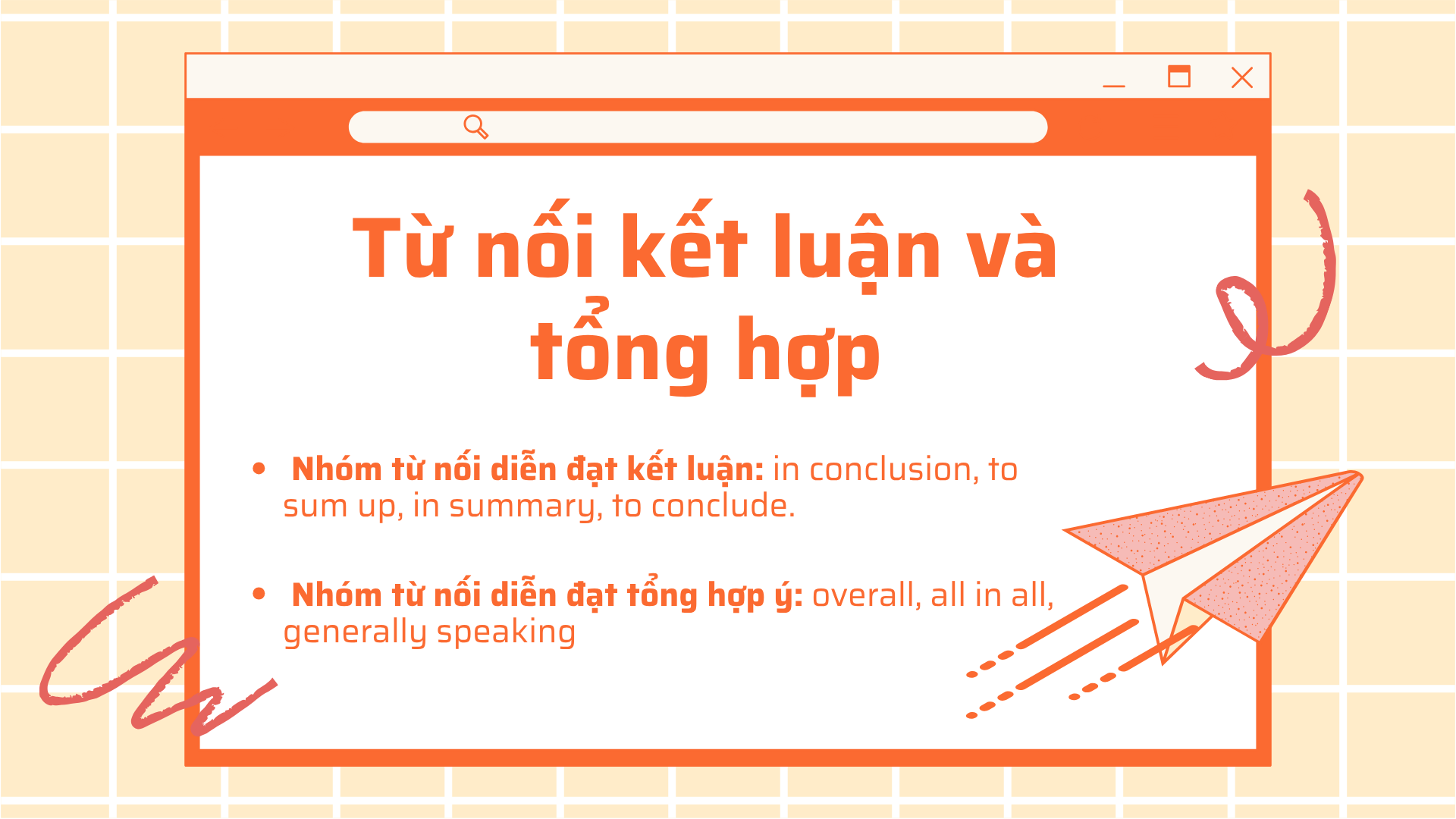 Tổng hợp từ vựng dùng để chuyển ý và nối các phần trong bài tiếng Anh 73 4 108