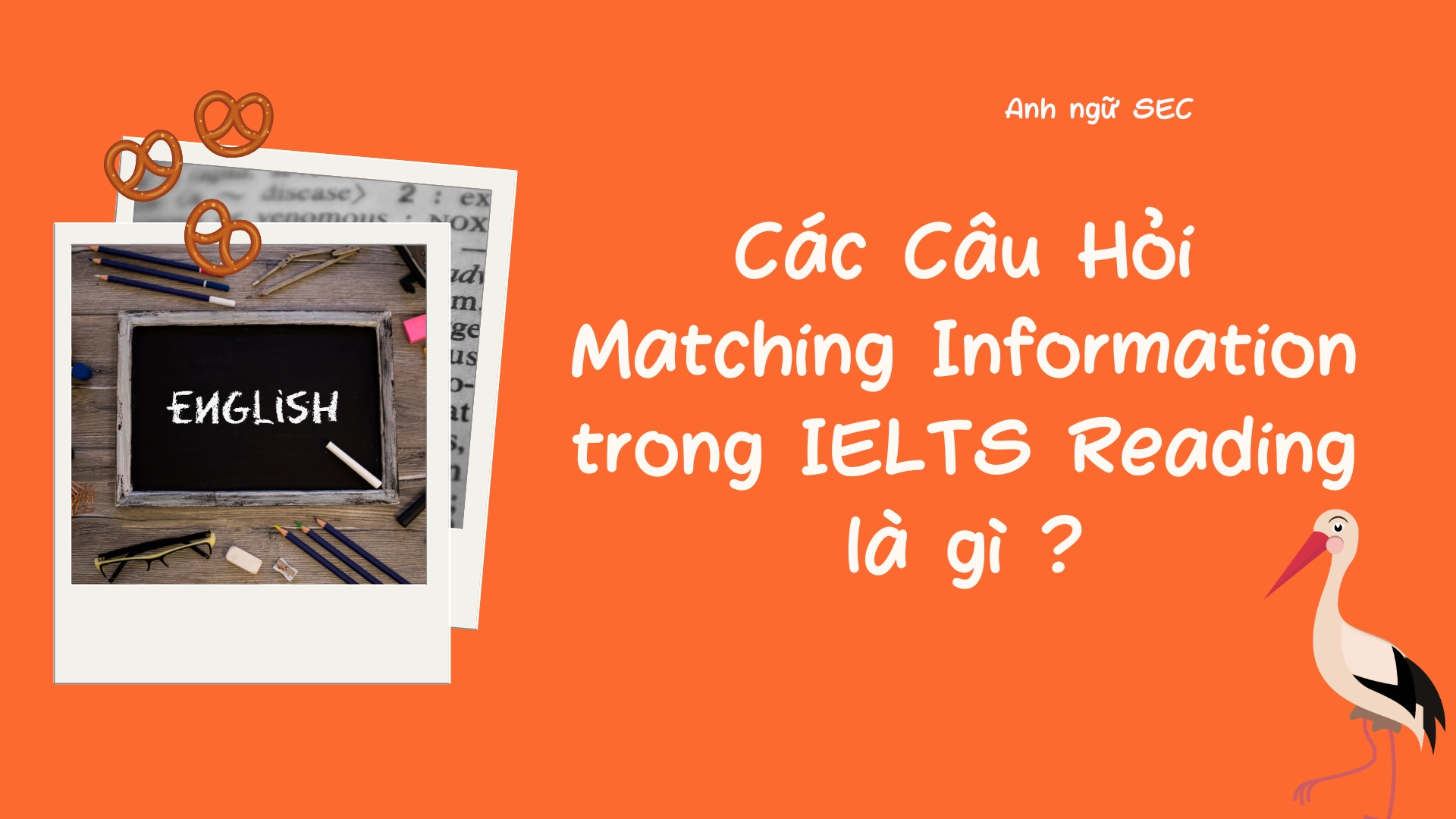 Chiến thuật xử lý câu hỏi Matching Information