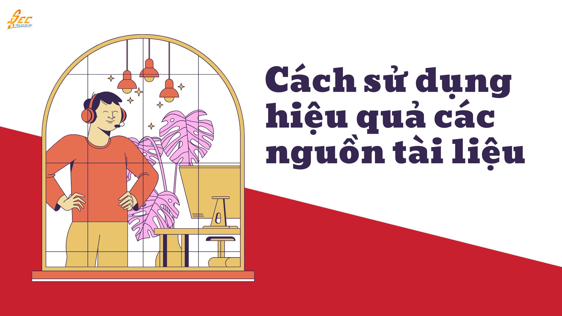 Các nguồn tài liệu nghe tiếng Anh miễn phí tốt nhất 2026 - Cải thiện kỹ năng nghe hiệu quả 3 nguồn tài liệu nghe tiếng Anh