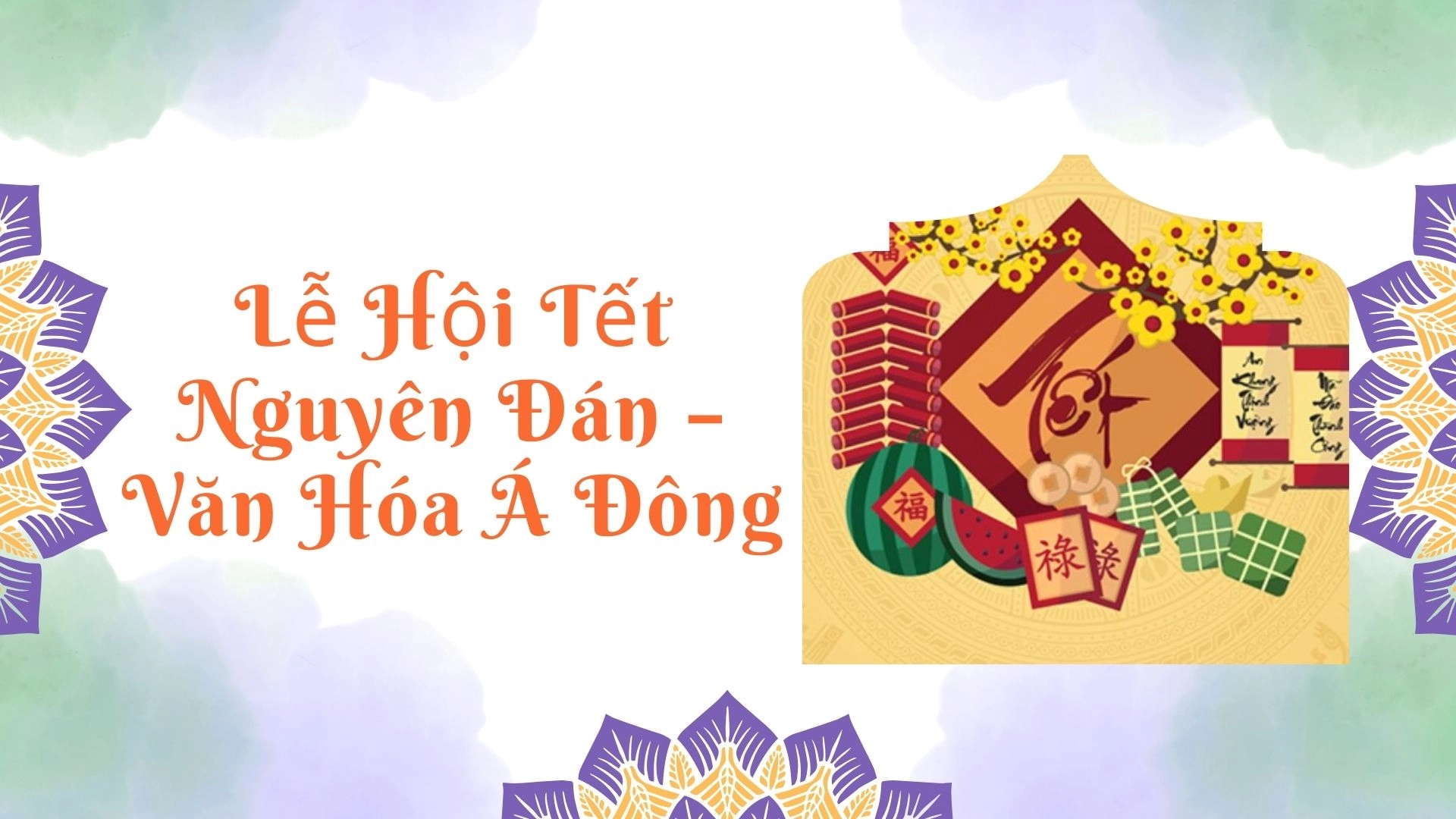 Học tiếng Anh qua các lễ hội và văn hóa 