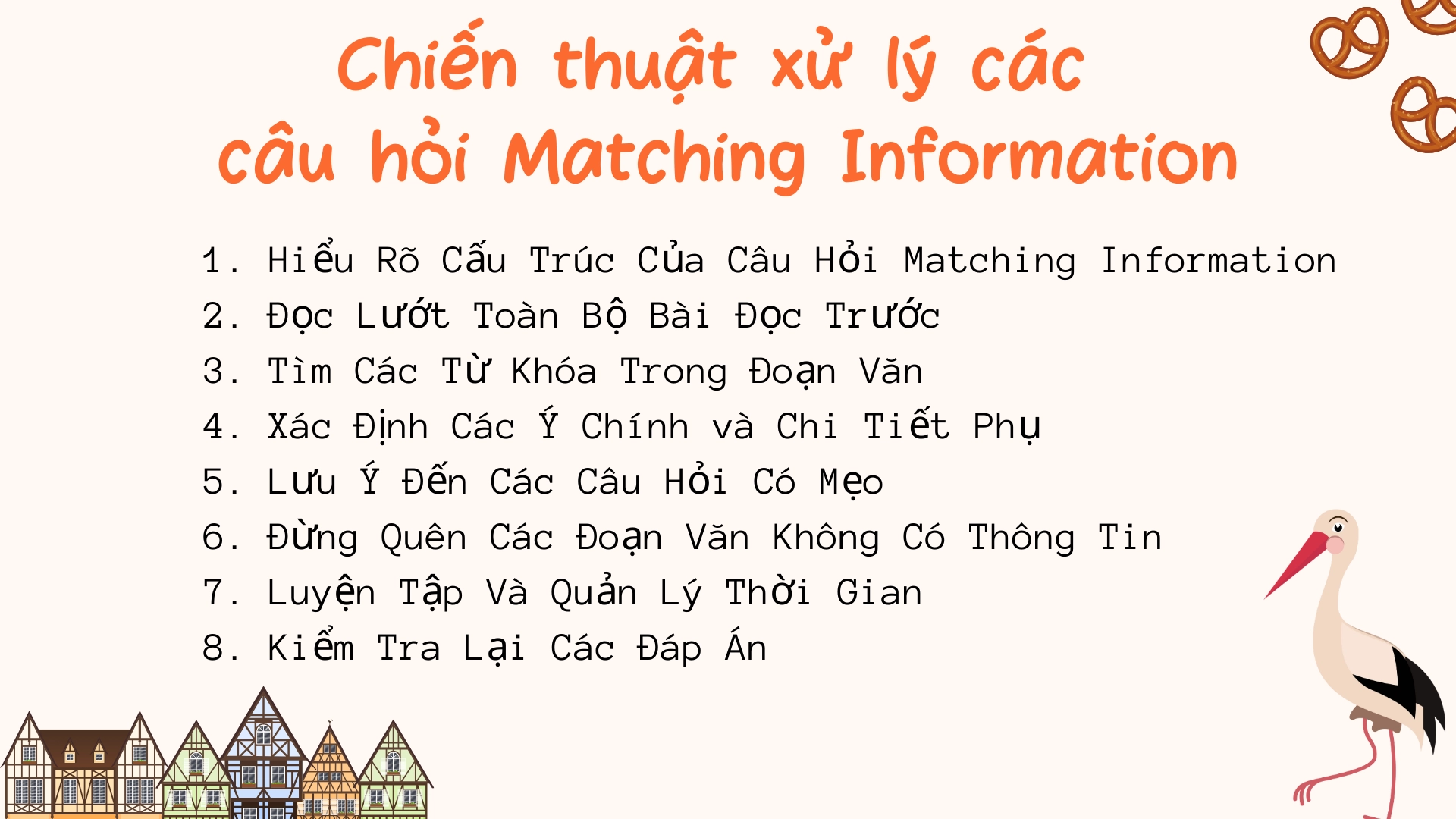 Chiến thuật xử lý câu hỏi Matching Information