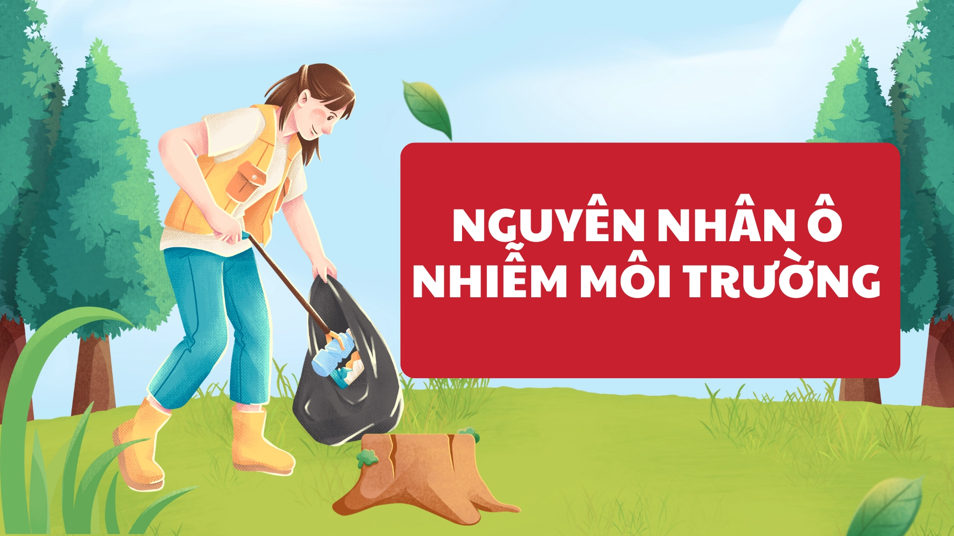 1 số từ vựng Ô nhiễm môi trường