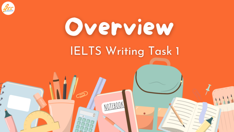 Overview trong IELTS Writing Task 1