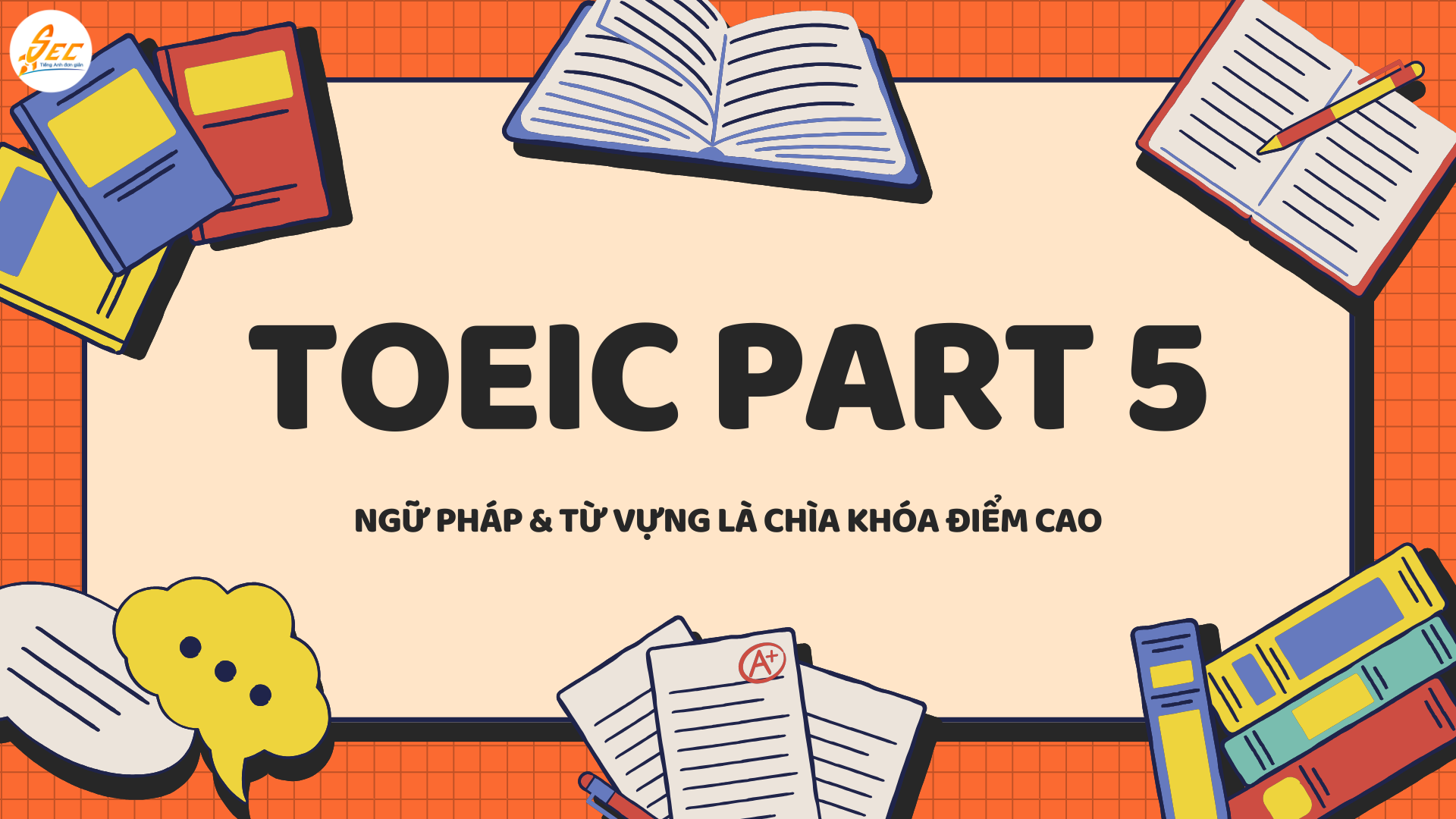 GIỚI THIỆU PART 5