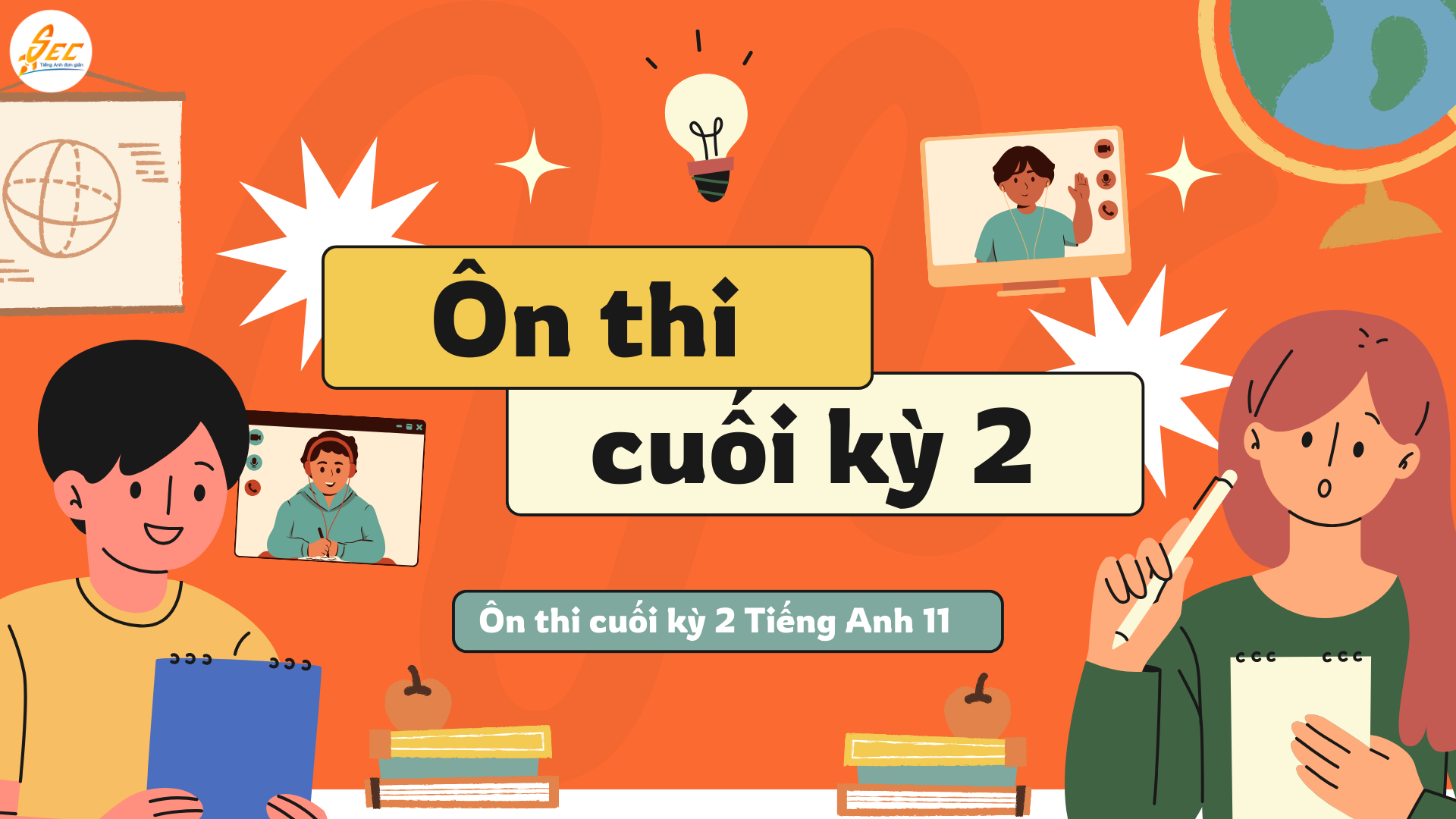 Ôn thi cuối kỳ 2 Tiếng Anh 11