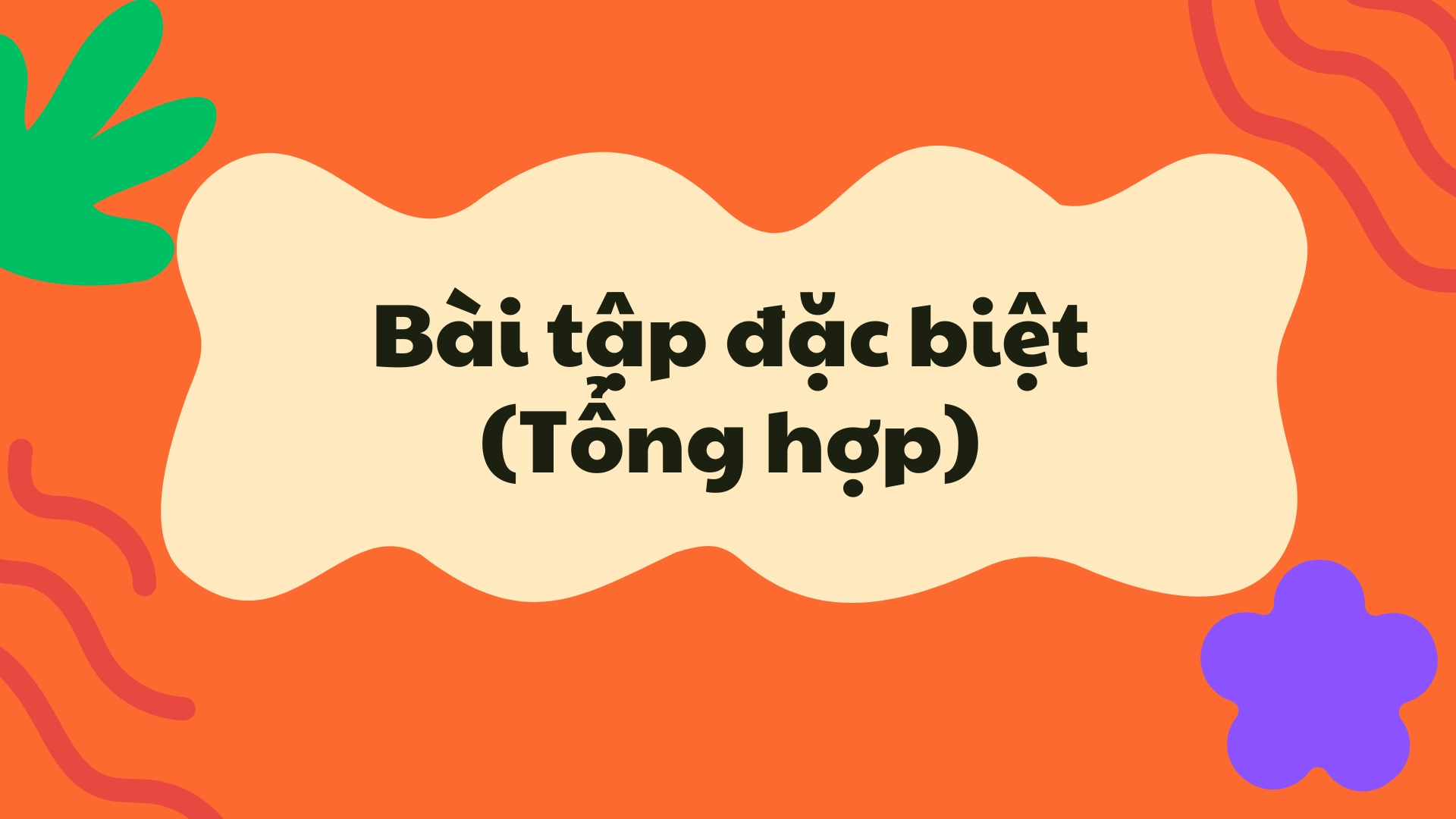 Các bài tập tiếng Anh cho học sinh lớp 3 dịp Tết