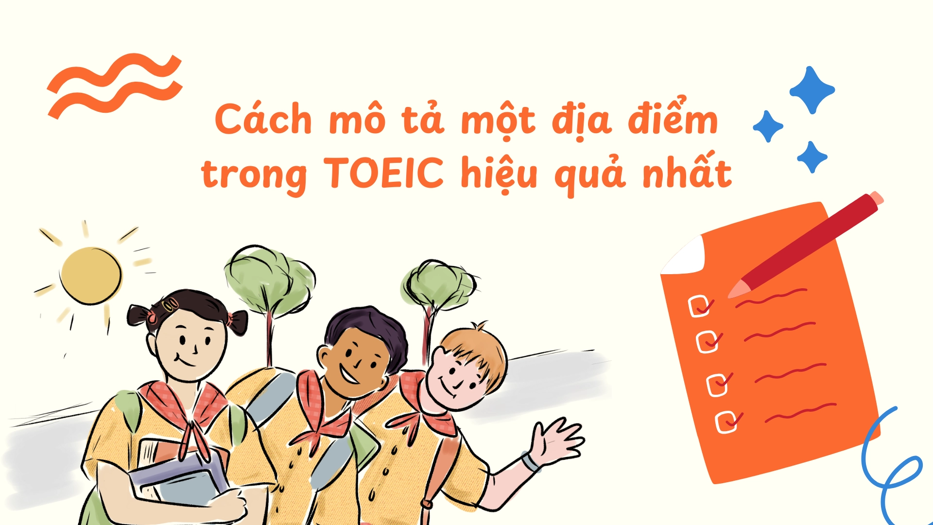 TOEIC speaking part 3 mô tả một địa điểm