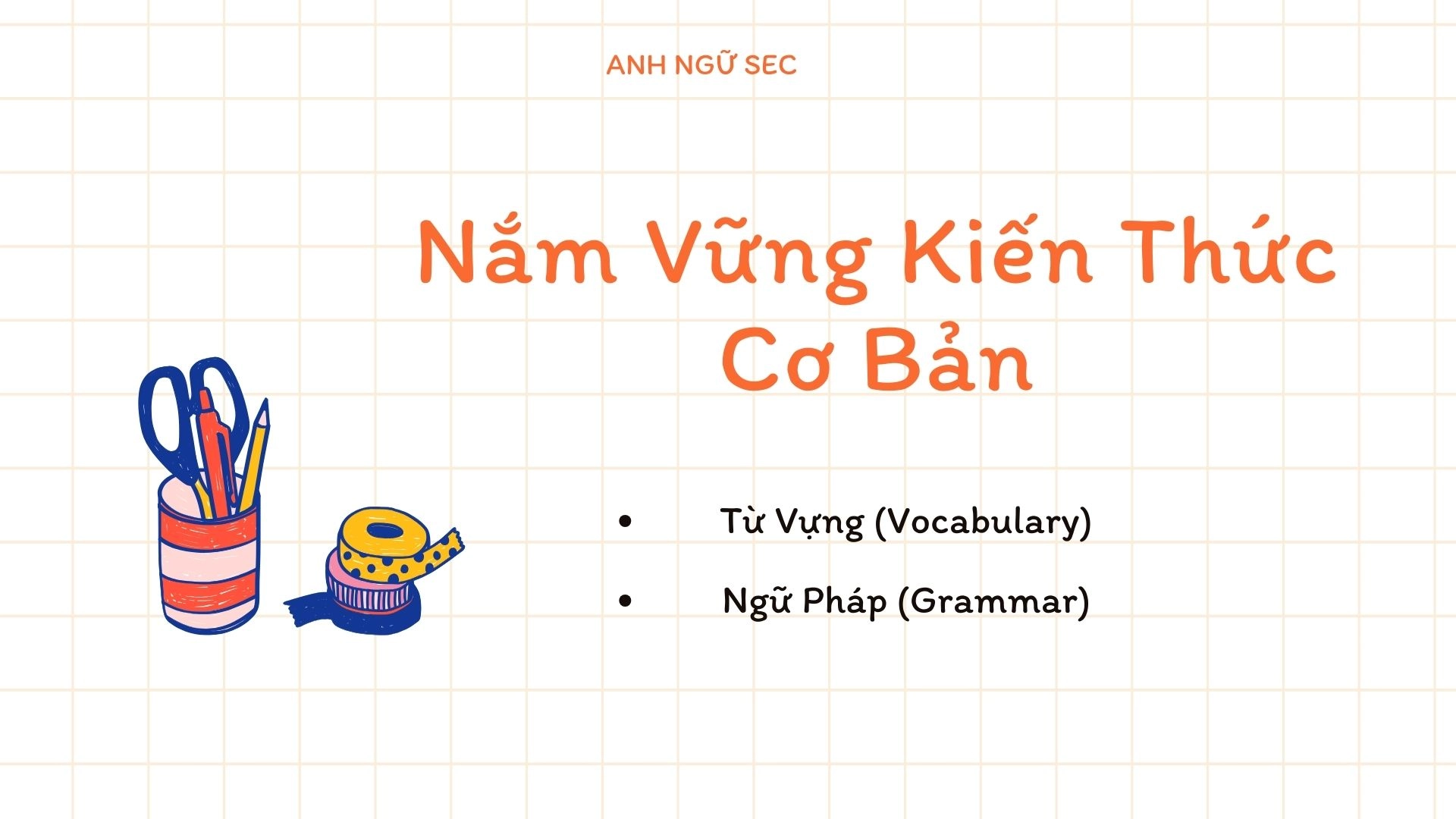 Ôn thi giữa kì 2 Tiếng Anh 8