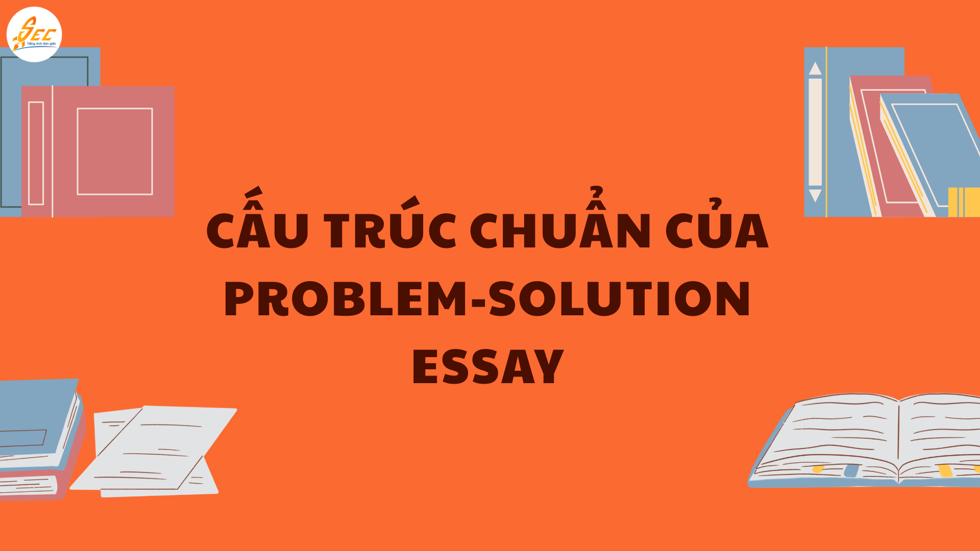 Problem-Solution Essay