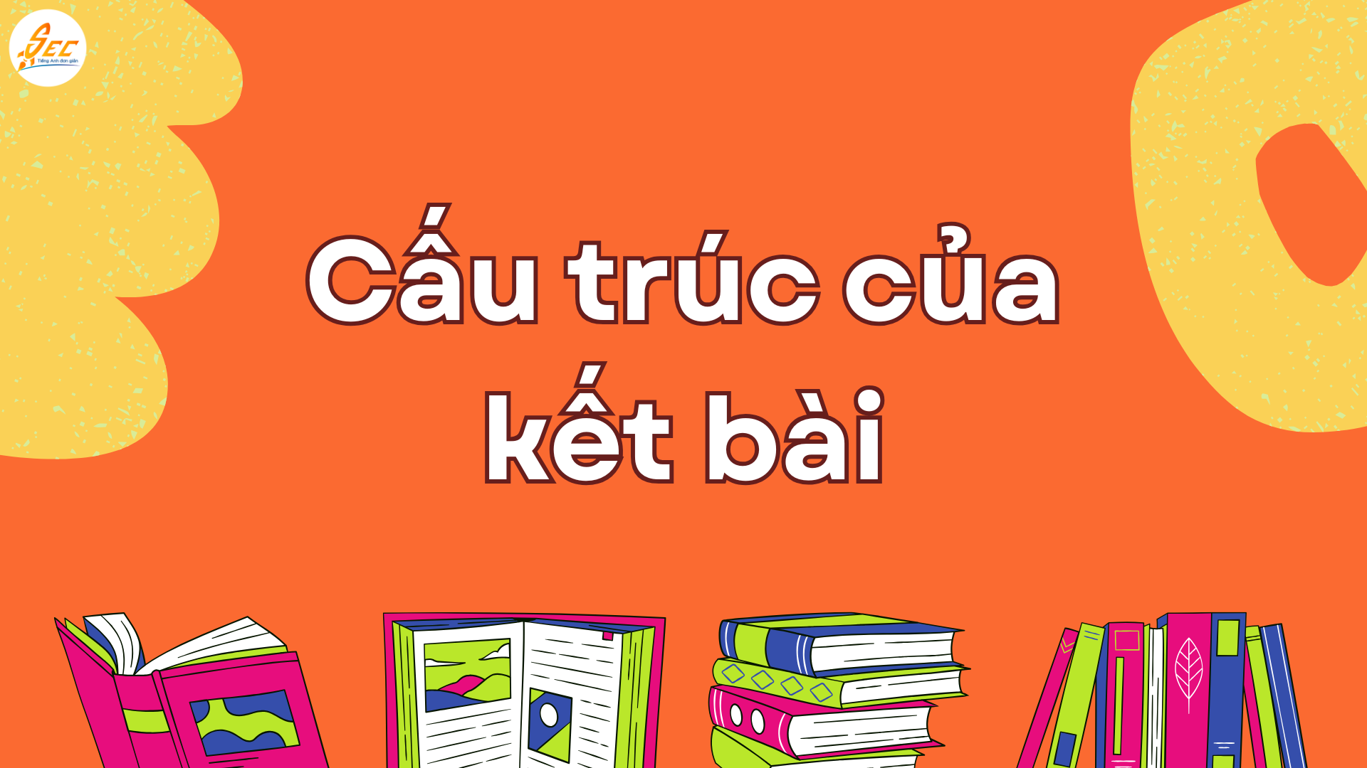 Cách viết kết bài Task 2 