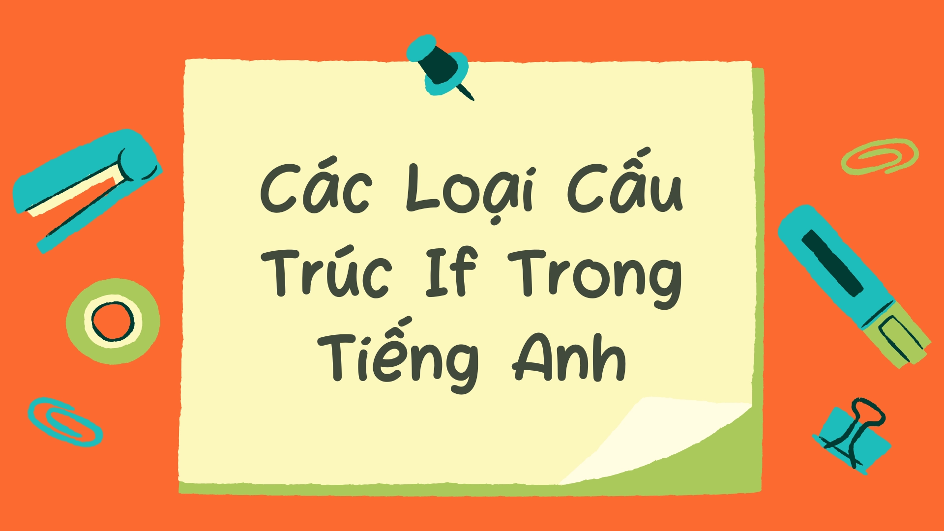 cấu trúc if trong tiếng anh