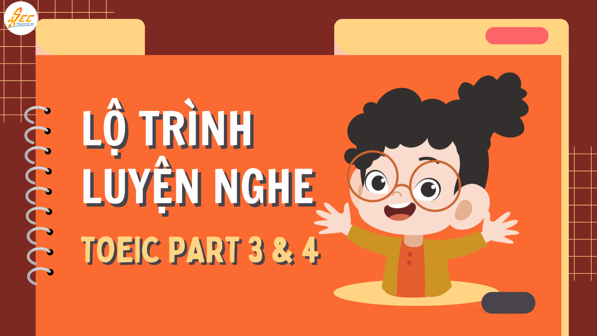 LUYỆN NGHE TOEIC PART 3 VÀ 4 