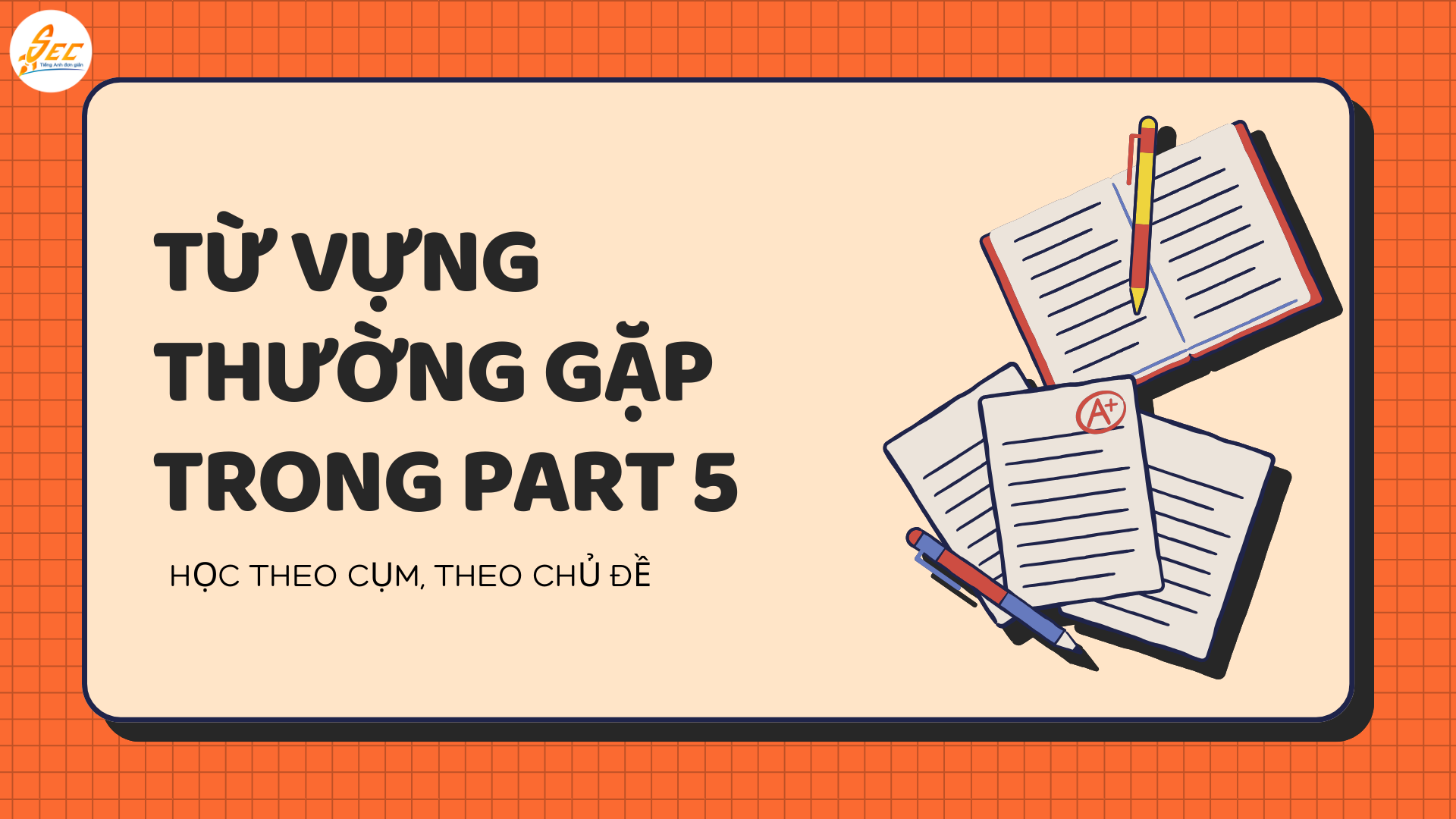 GIỚI THIỆU PART 5