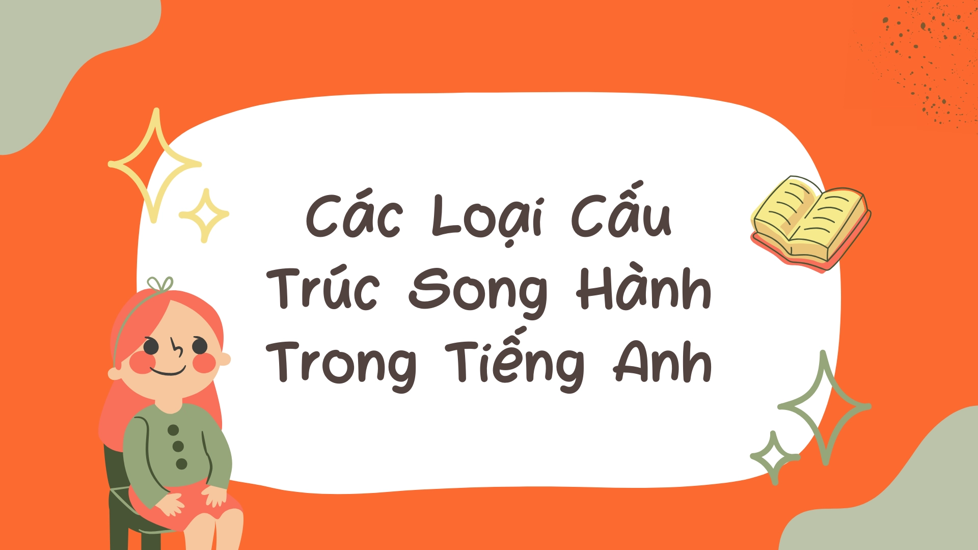 cấu trúc song hành trong tiếng anh
