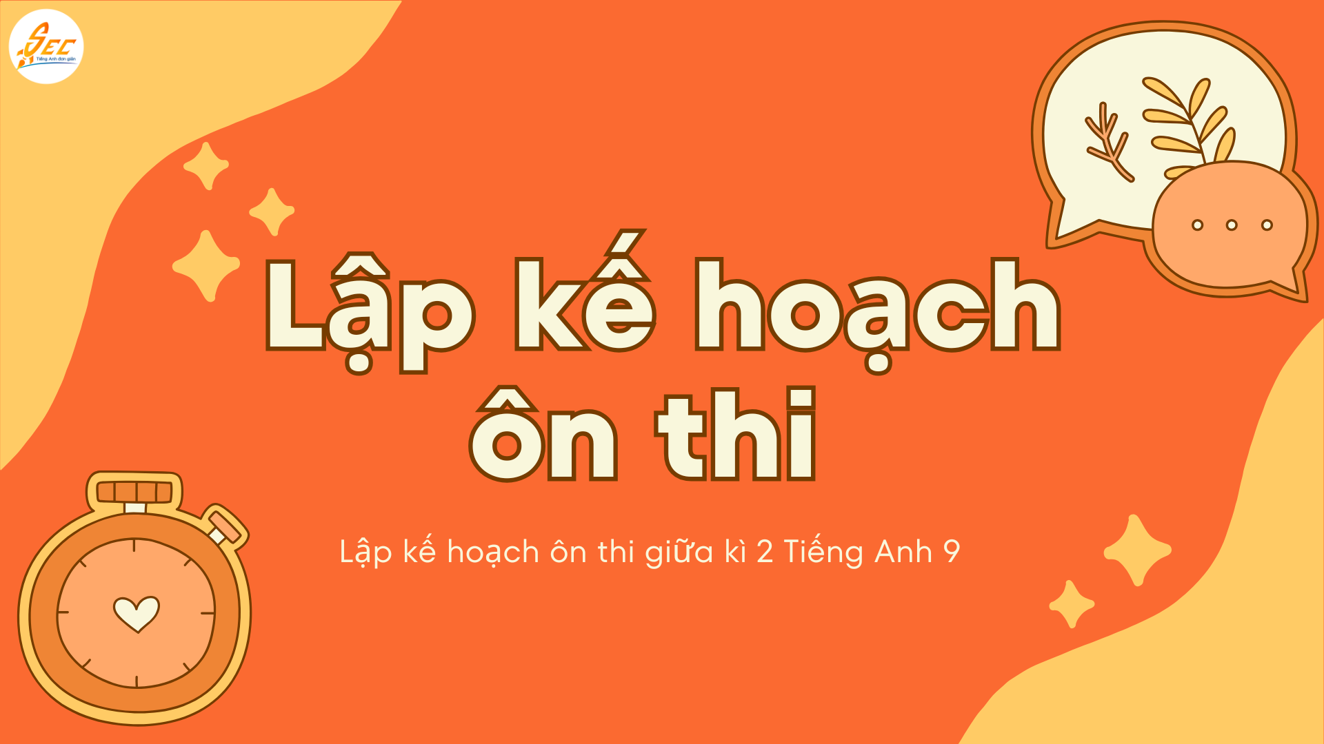 Ôn thi giữa kì 2 Tiếng Anh 9