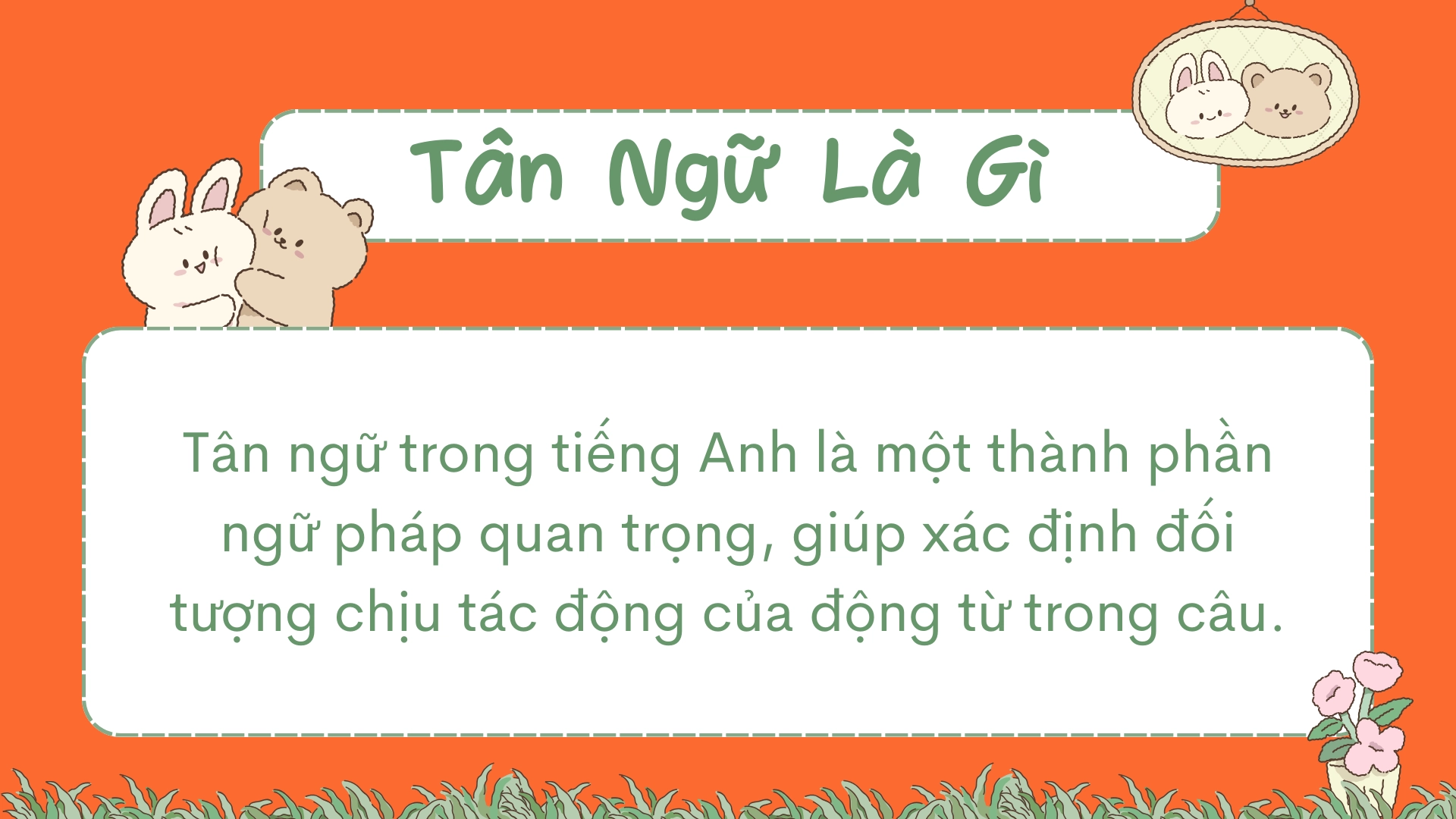 tân ngữ trong tiếng anh