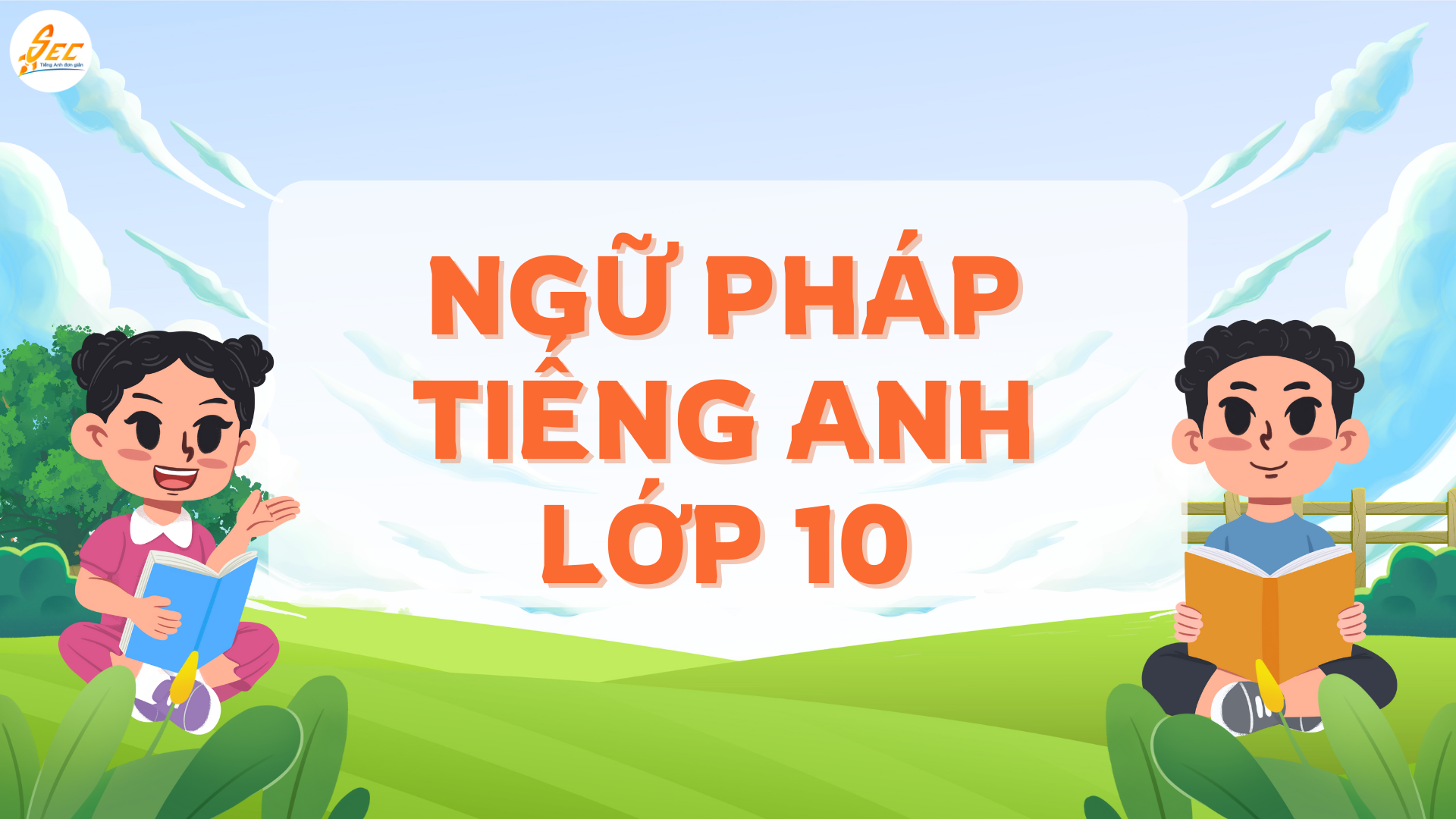 Tiếng Anh lớp 10