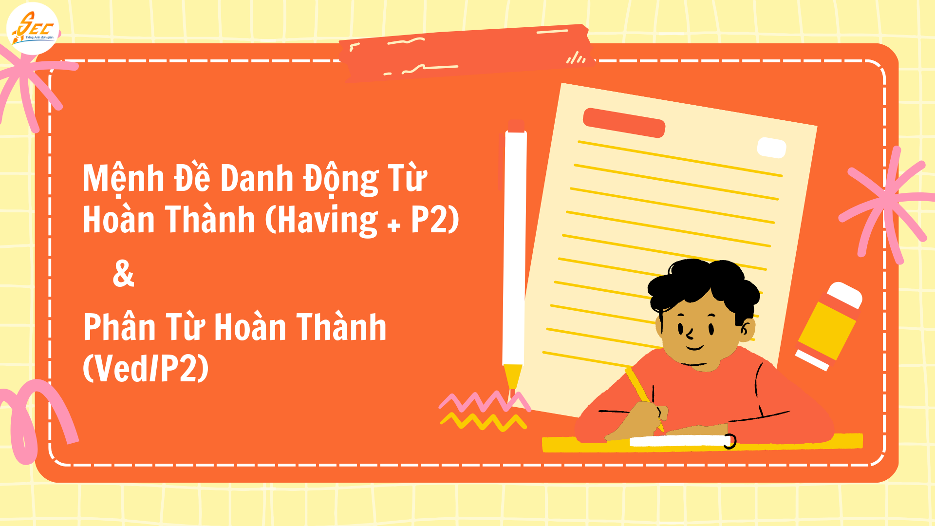 Đề Cương Ôn Tập Ngữ Pháp Giữa Kỳ 2 Tiếng Anh 11